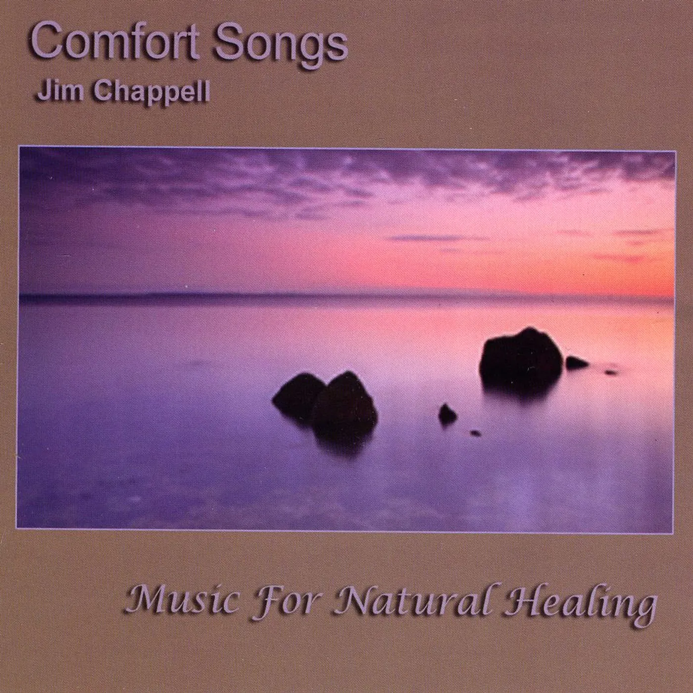 Jim Chappell COMFORT SONGS CD