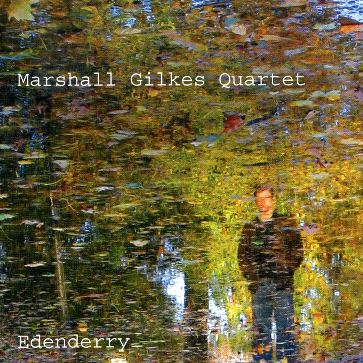 Marshall Gilkes EDENDERRY CD