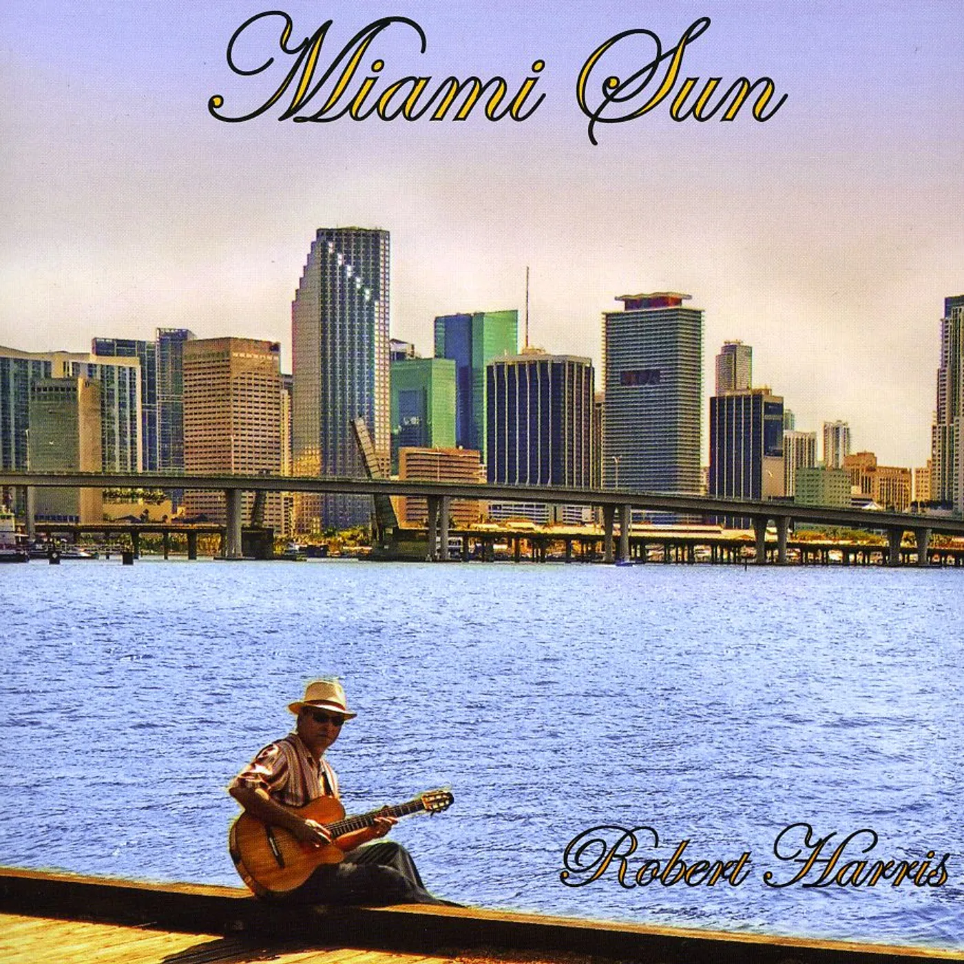 Robert Harris MIAMI SUN CD
