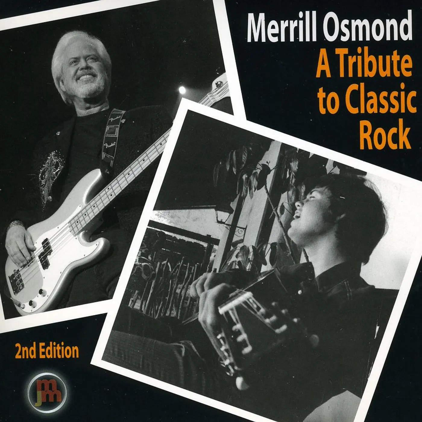 Merrill Osmond TRIBUTE TO CLASSIC ROCK 2ND EDITION CD