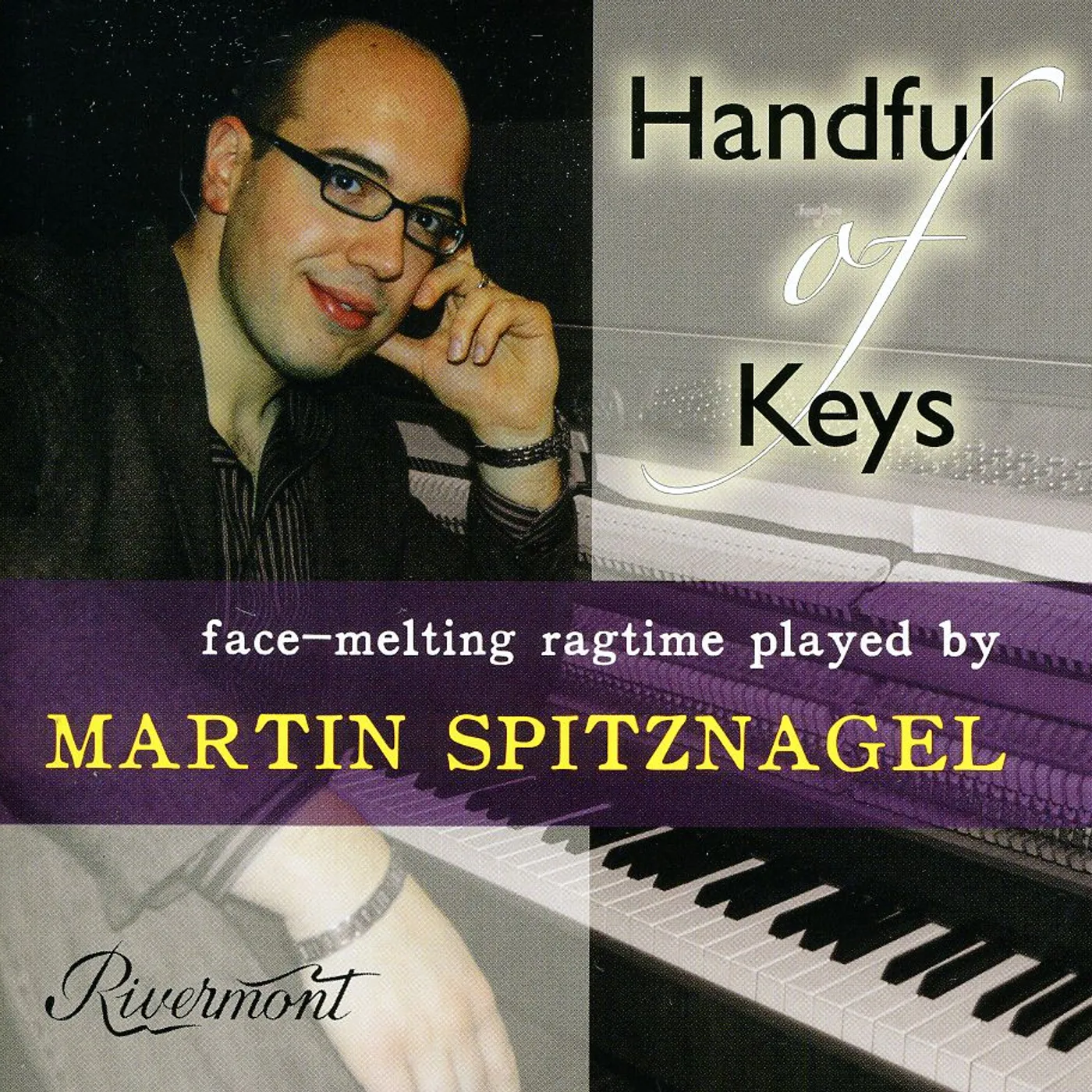 Martin Spitznagel HANDFUL OF KEYS: FACE-MELTING RAGTIME CD