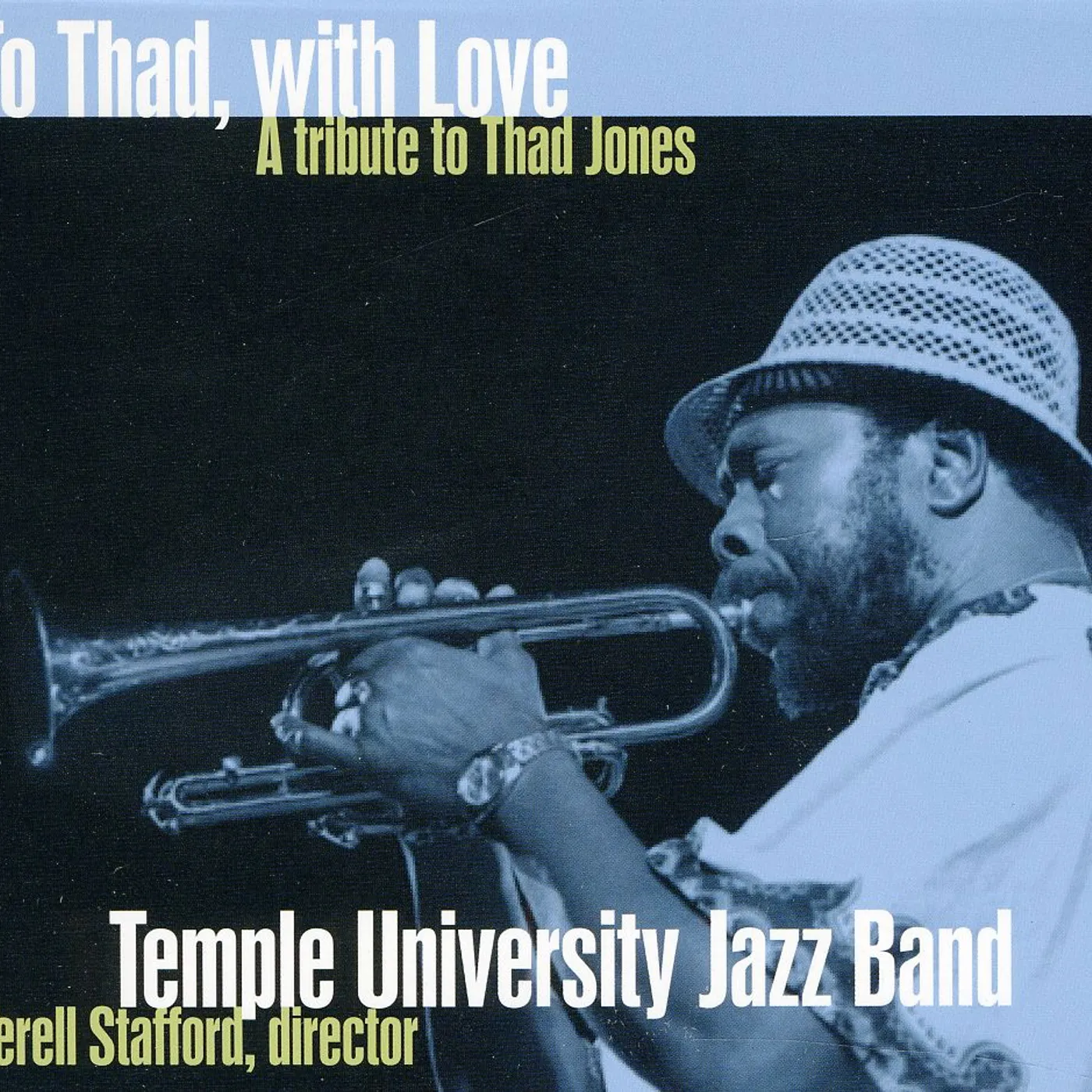 Temple University Jazz Band TO THAD WITH LOVE CD