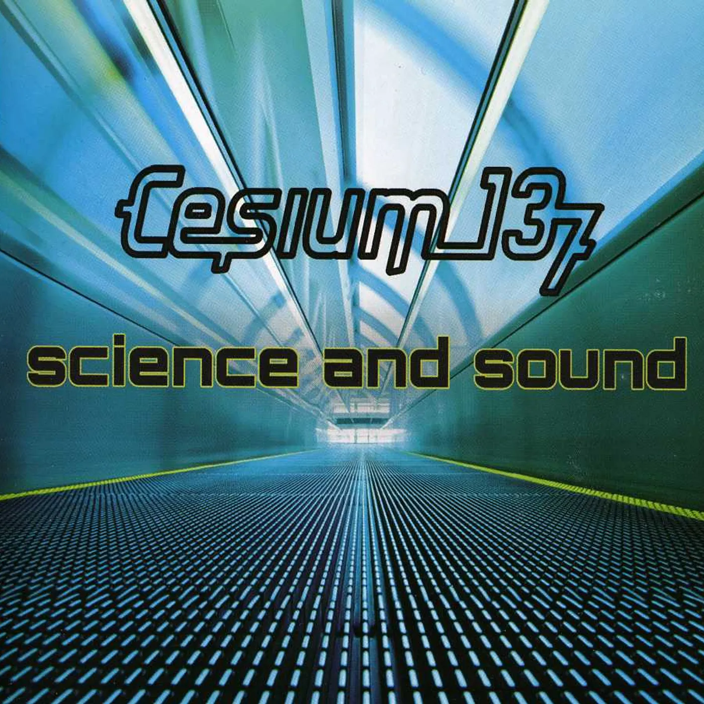 Cesium 137 SCIENCE & SOUND CD