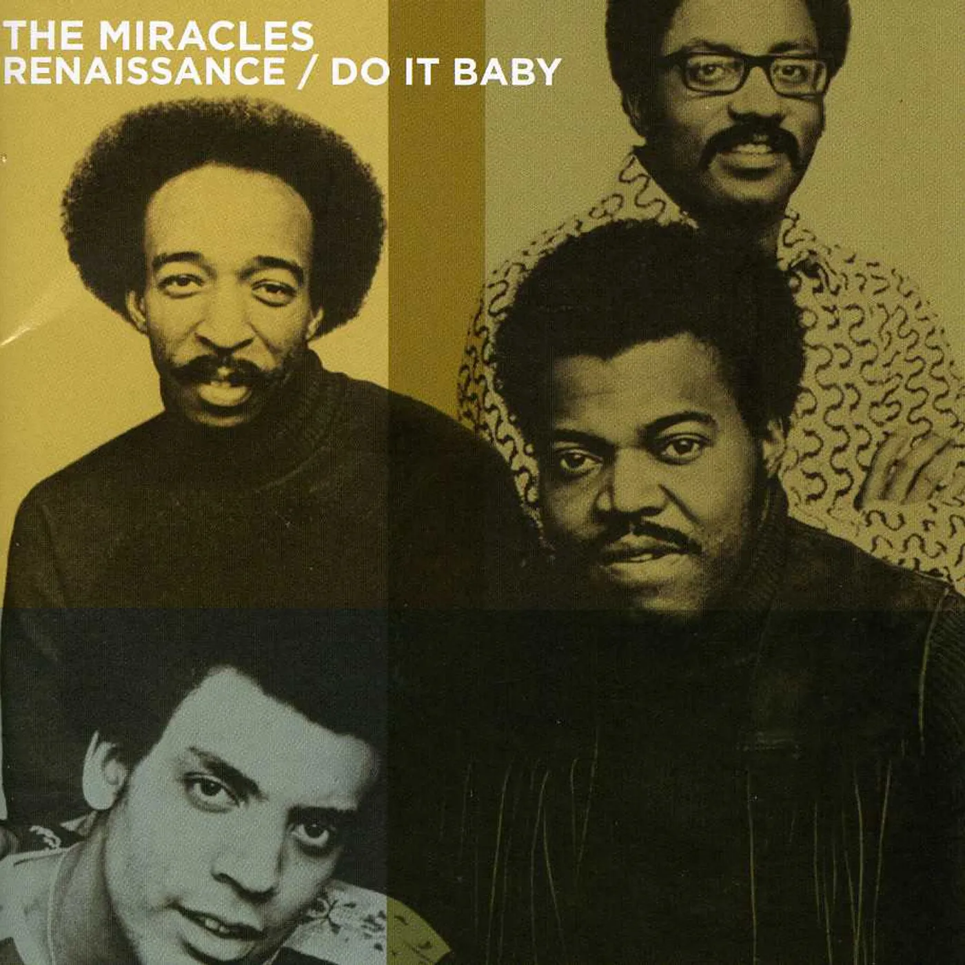 The Miracles RENAISSANCE / DO IT BABY CD