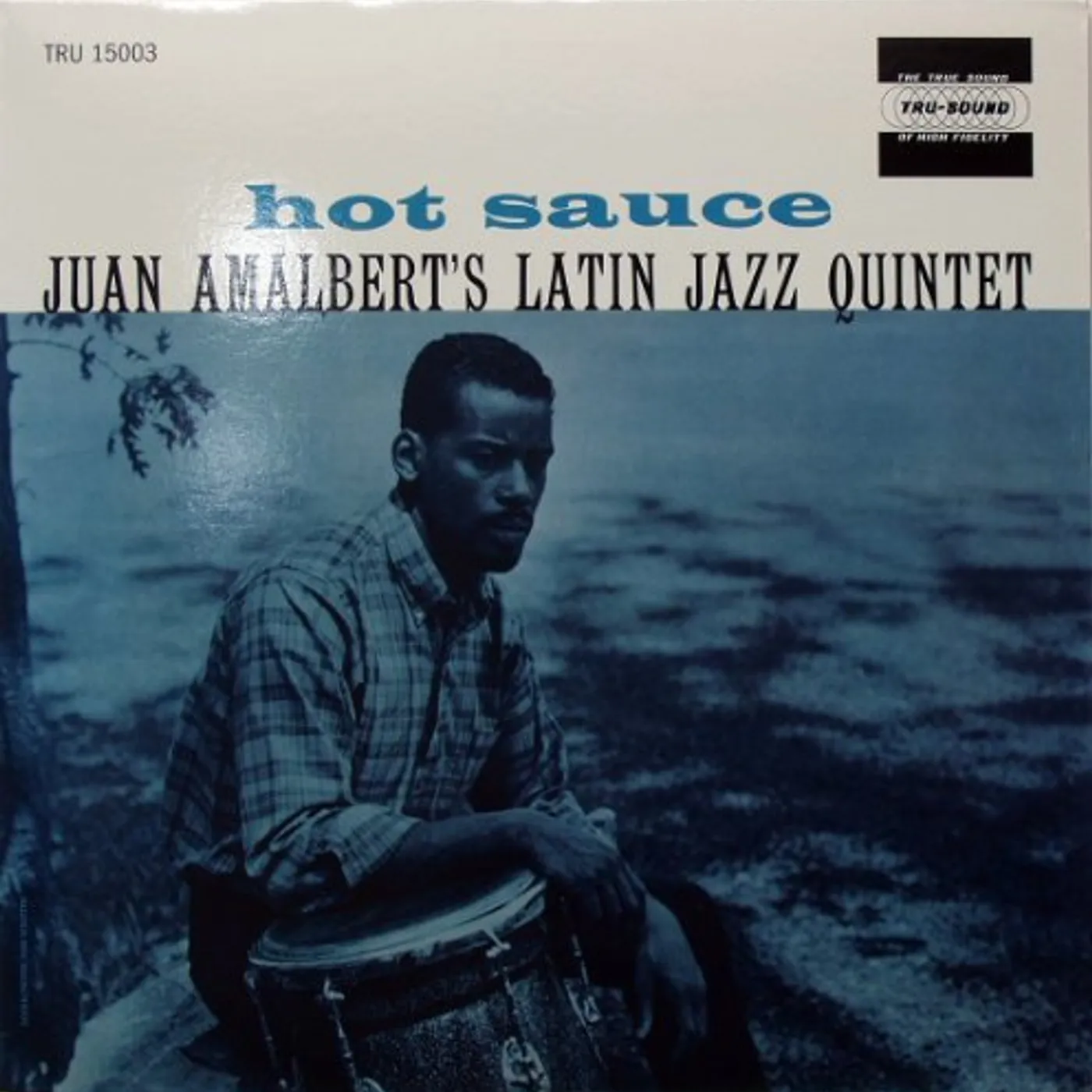 The Latin Jazz Quintet HOT SAUCE Vinyl Record