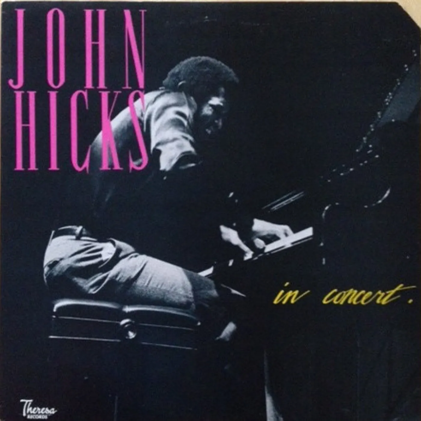 JOHN HICKS IN CONCERT Vinyl Record
