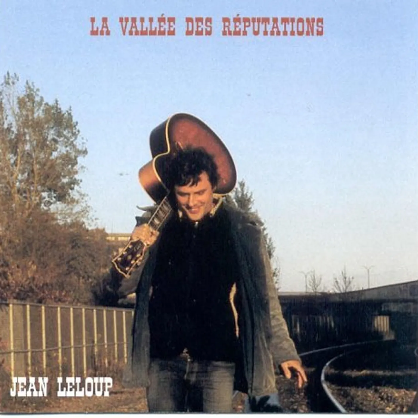 Jean Leloup LA VALLEE DES REPUTATIONS CD