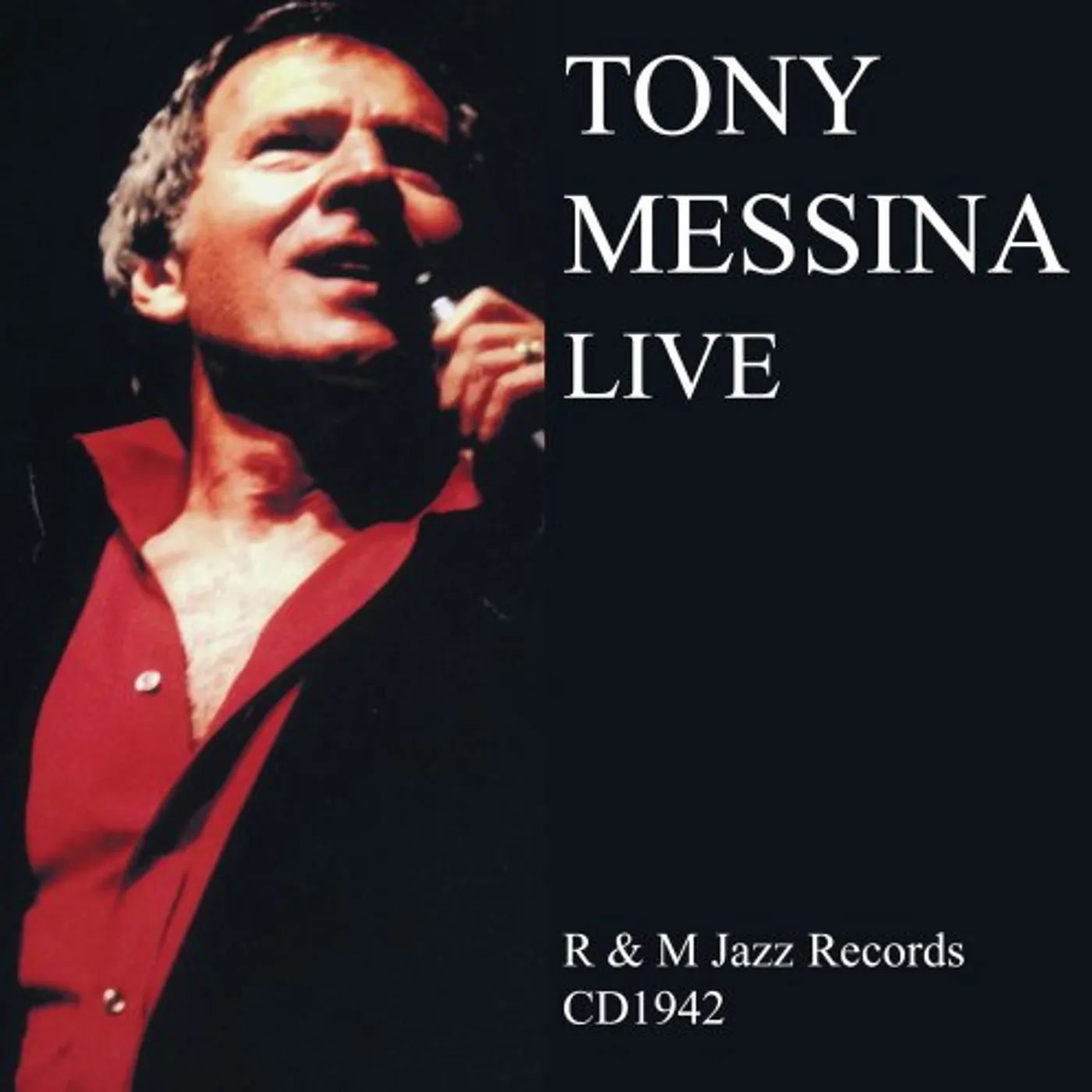 TONY MESSINA LIVE CD