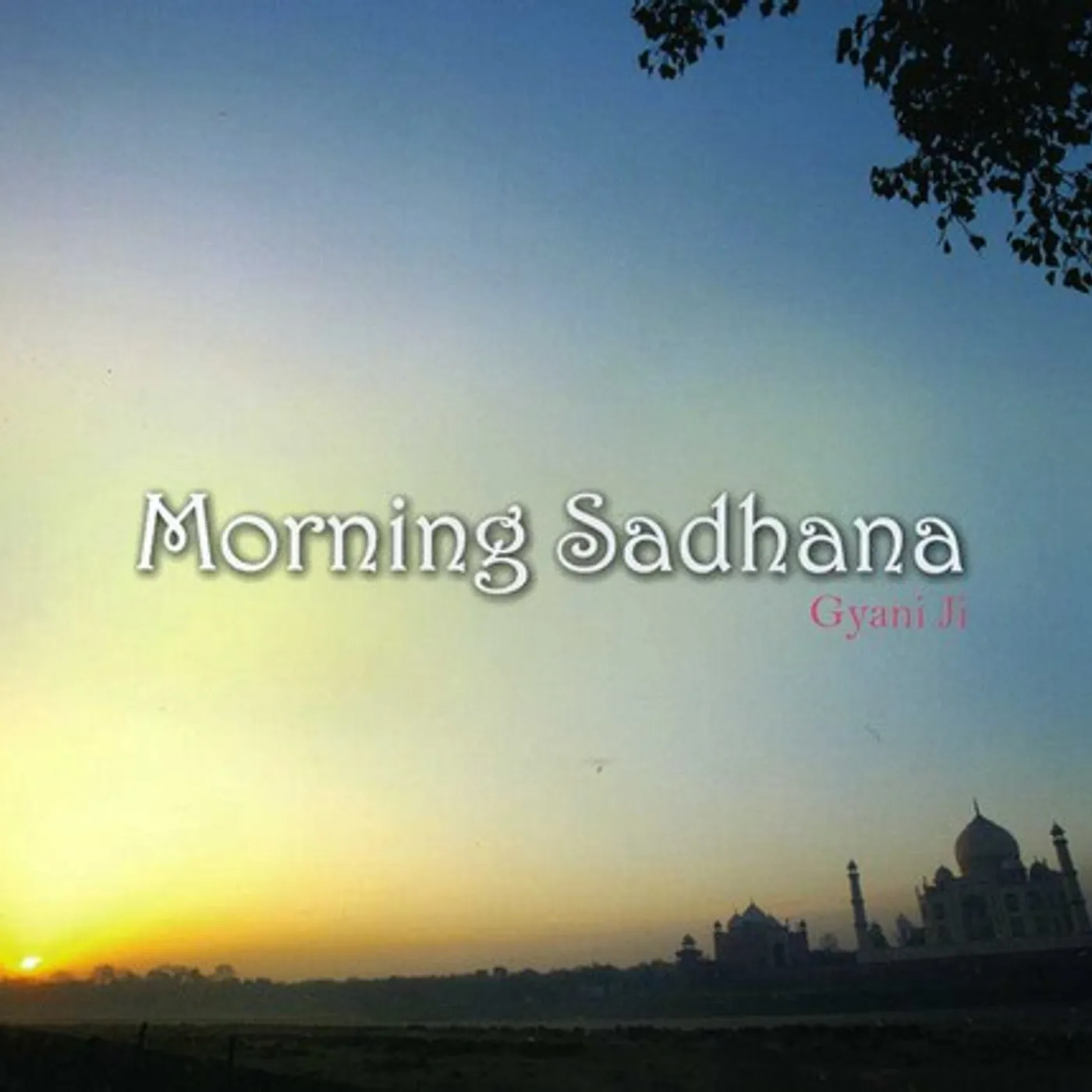 Gyani Ji MORNING SADHANA CD