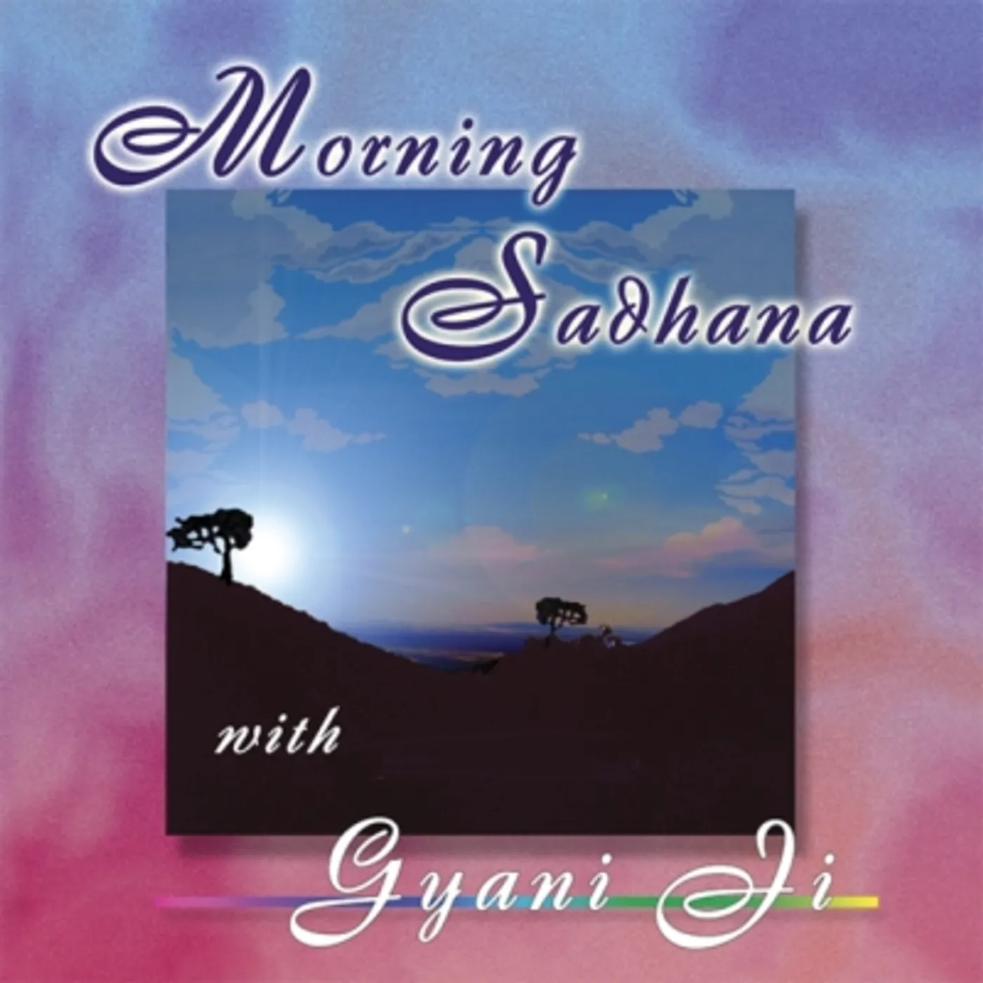 Gyani Ji MORNING SADHANA CD