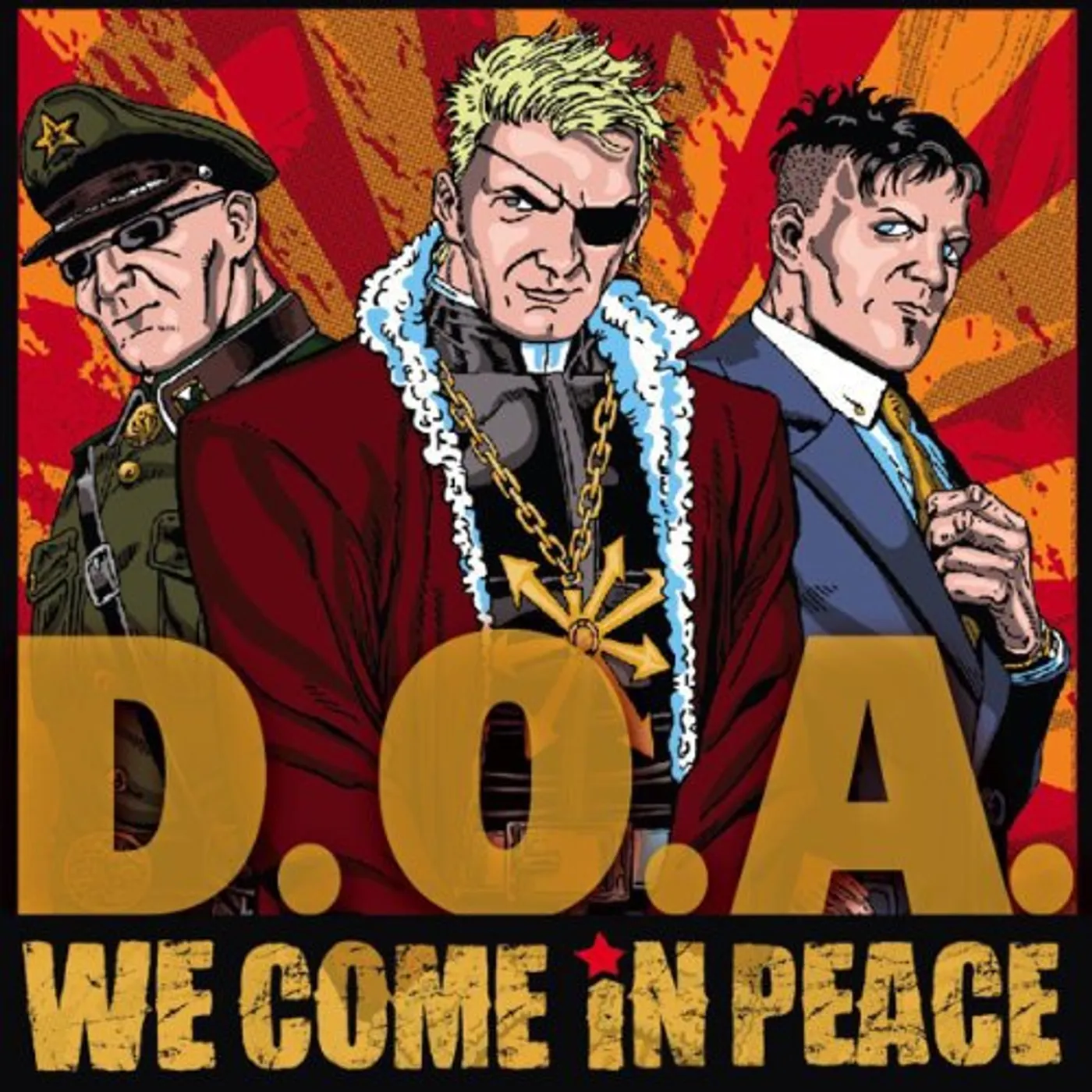 D.O.A. We Come In Peace Vinyl Record