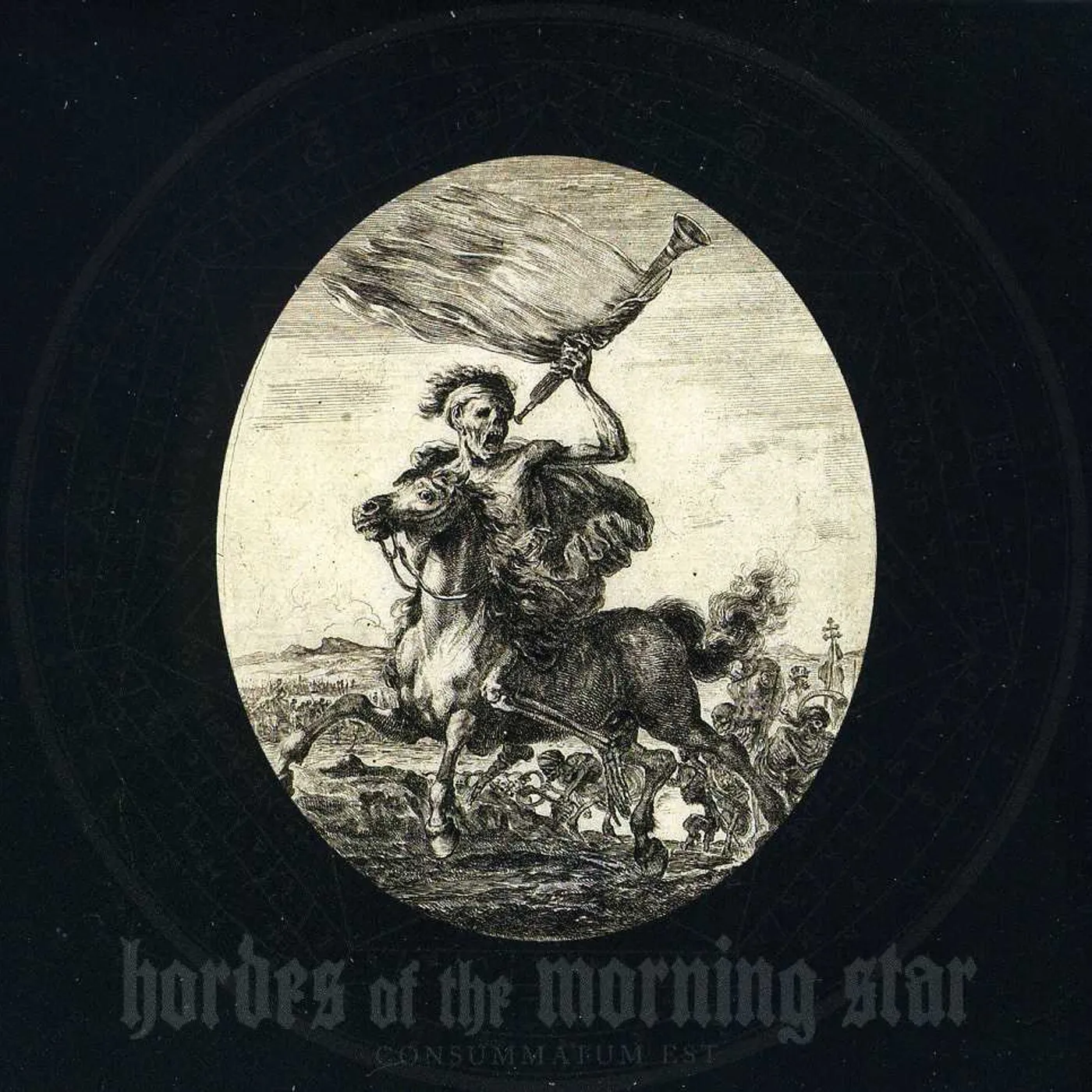 Hordes of the Morning Star CONSUMMATUM EST CD