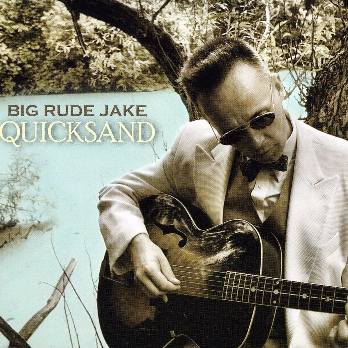 Big Rude Jake QUICKSAND CD
