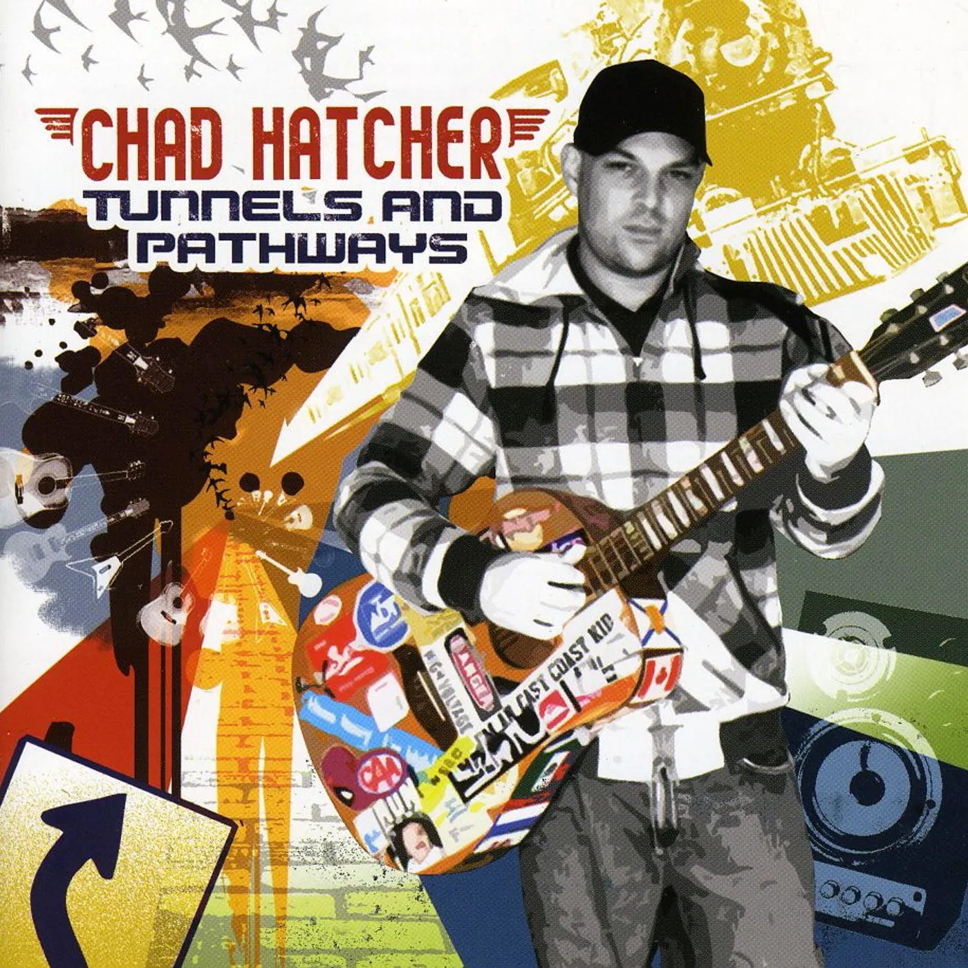 Chad Hatcher TUNNELS & PATHWAYS CD