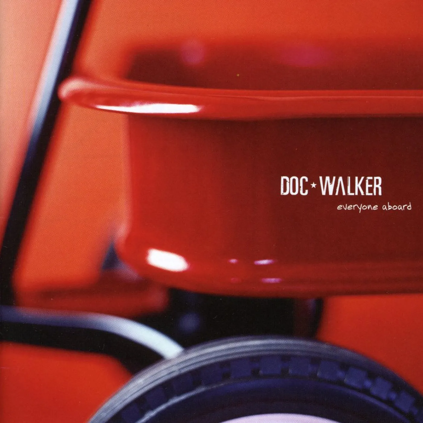 Doc Walker EVERYONE ABOARD CD