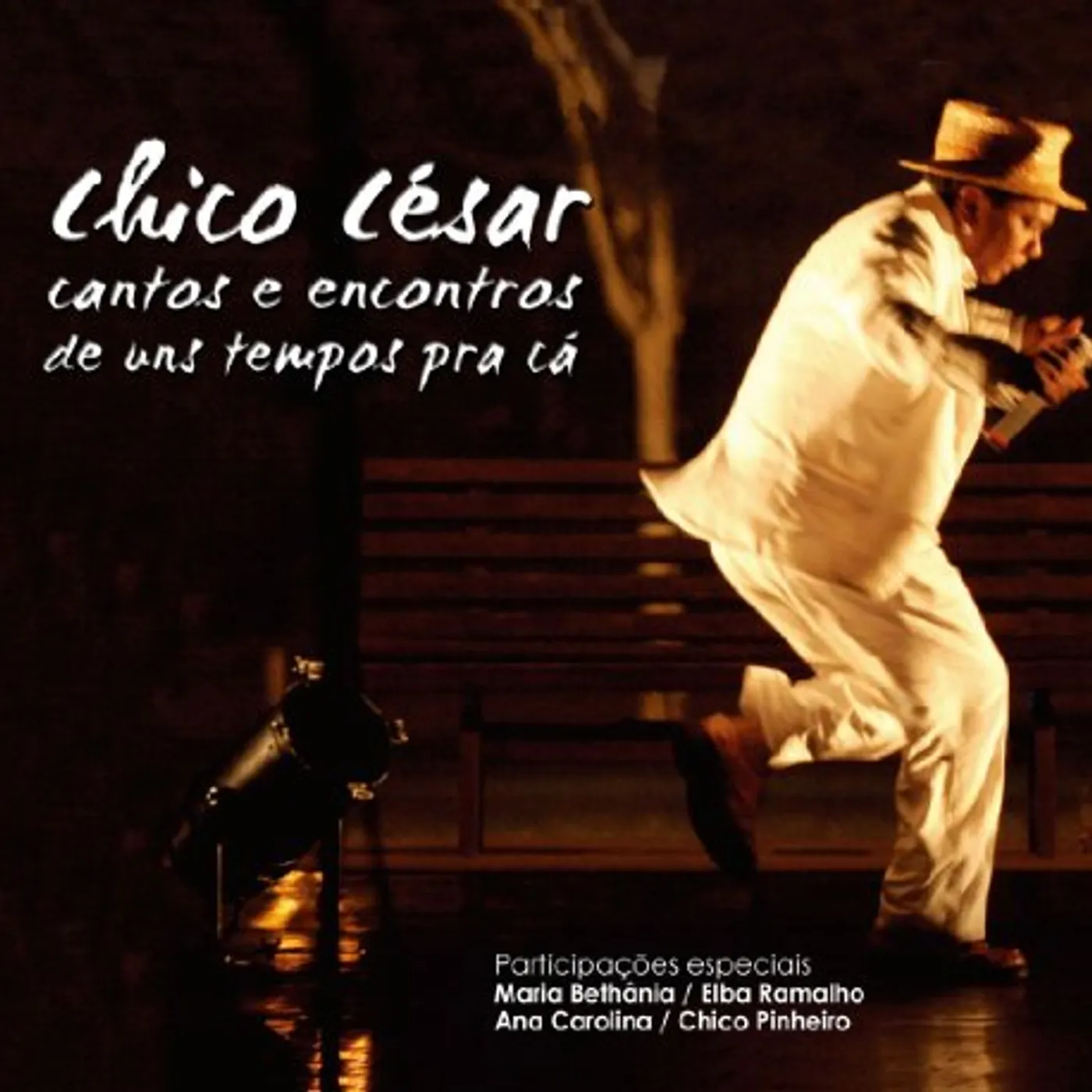 Chico Cesar CANTOS & ENCONTROS DE UNS TEMPOS PRA CA CD