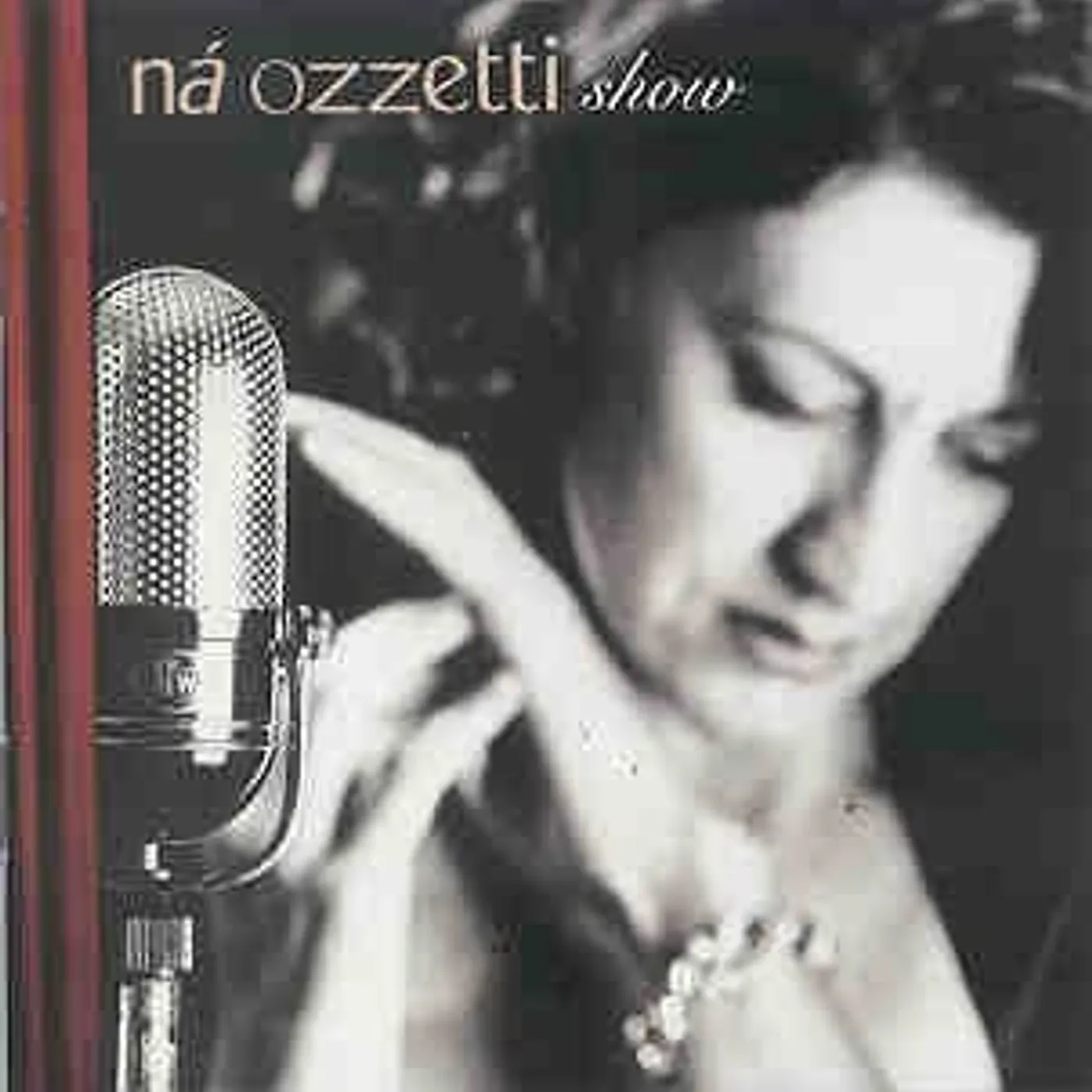 NA OZZETTI SHOW CD