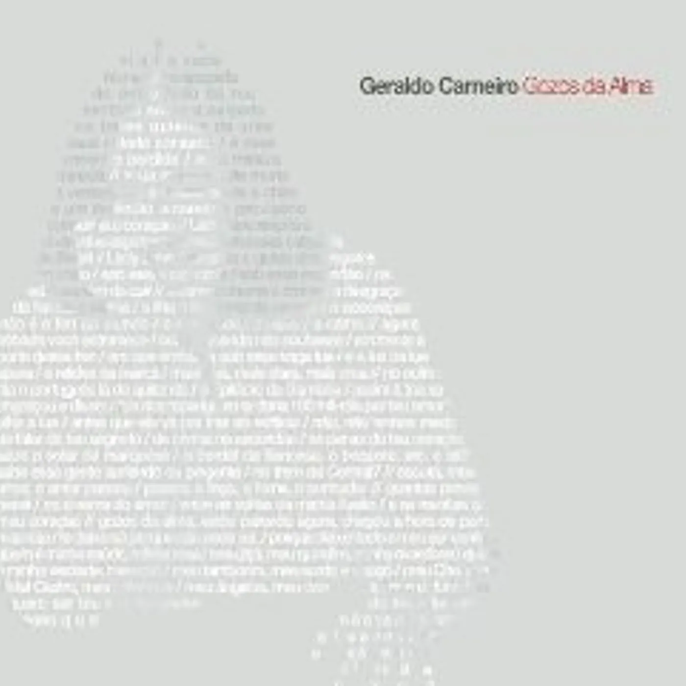 Geraldo Carneiro GOZOS DA ALMA CD
