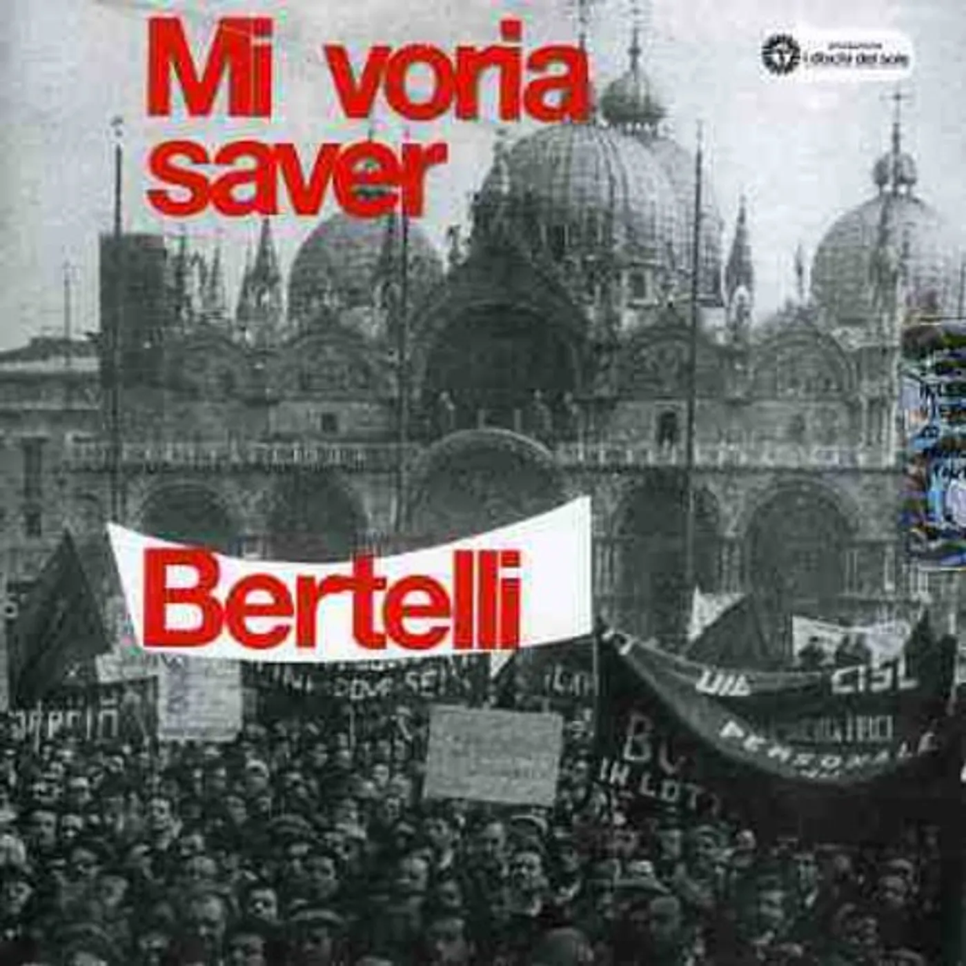 Gualtiero Bertelli MI VORIA SAVER CD