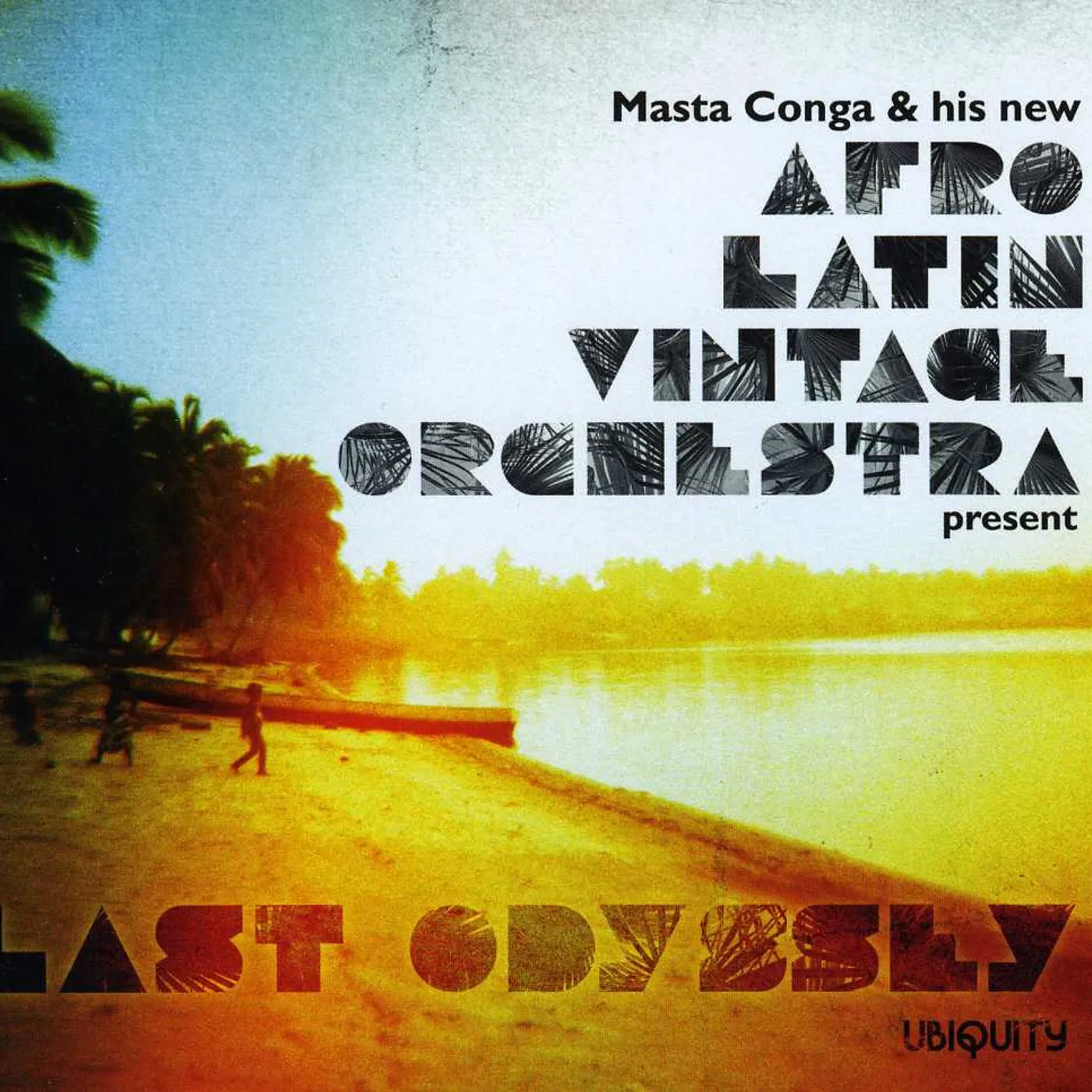 Afro Latin Vintage Orchestra LAST ODYSSEY CD