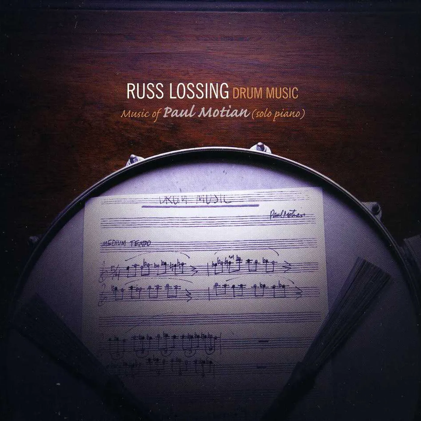 Russ Lossing DRUM MUSIC: MUSIC OF PAUL MOTIAN CD