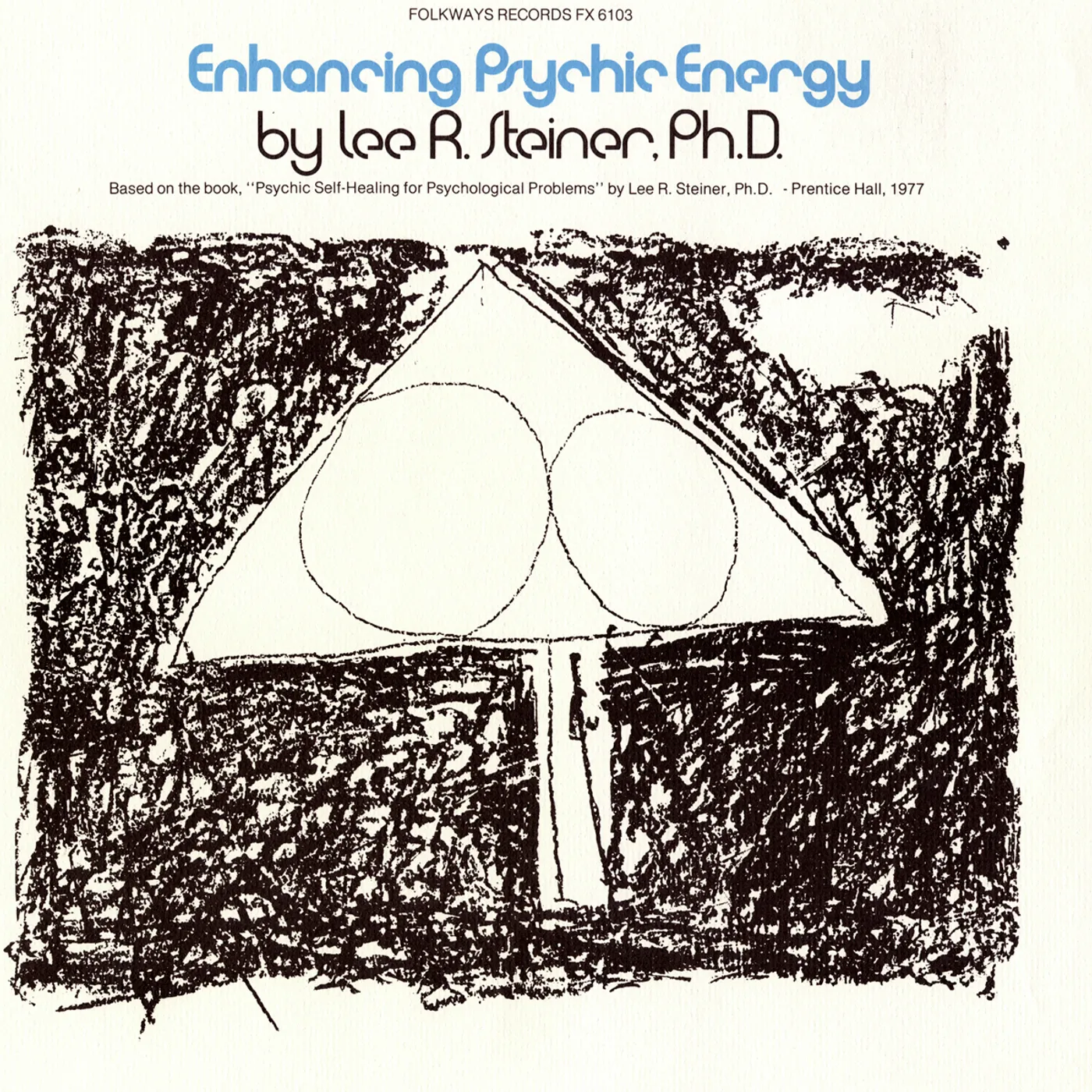 Lee Rabinowitz Steiner ENHANCING PSYCHIC ENERGY CD