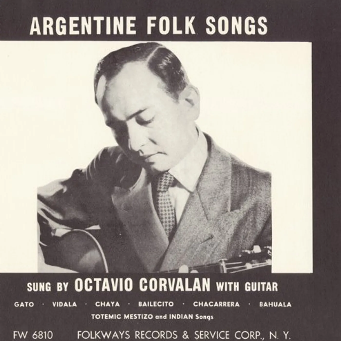 Octavio Corvalan ARGENTINE FOLK SONGS CD