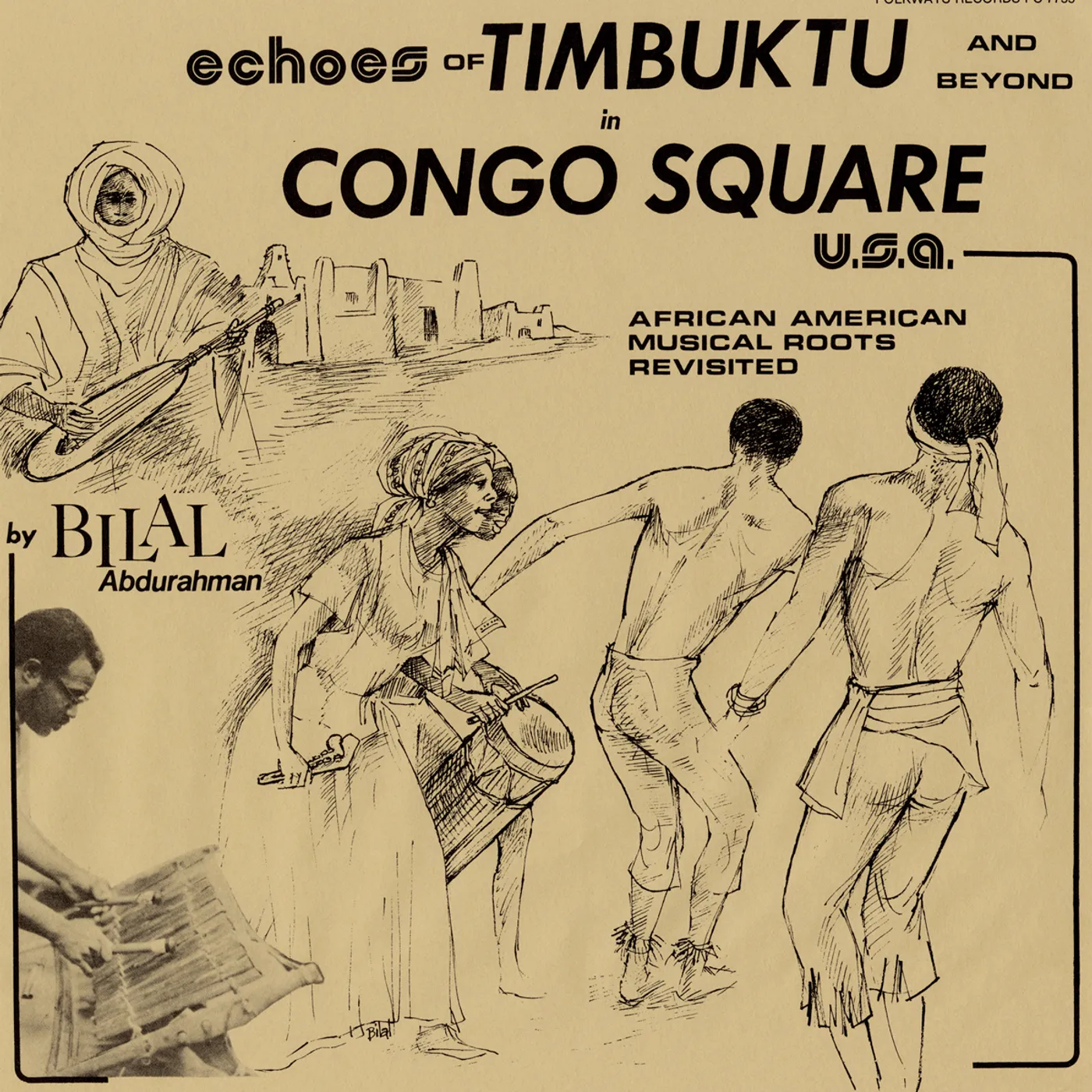 Bilal Abdurahman ECHOES OF TIMBUKTU AND BEYOND IN CONGO SQUARE CD