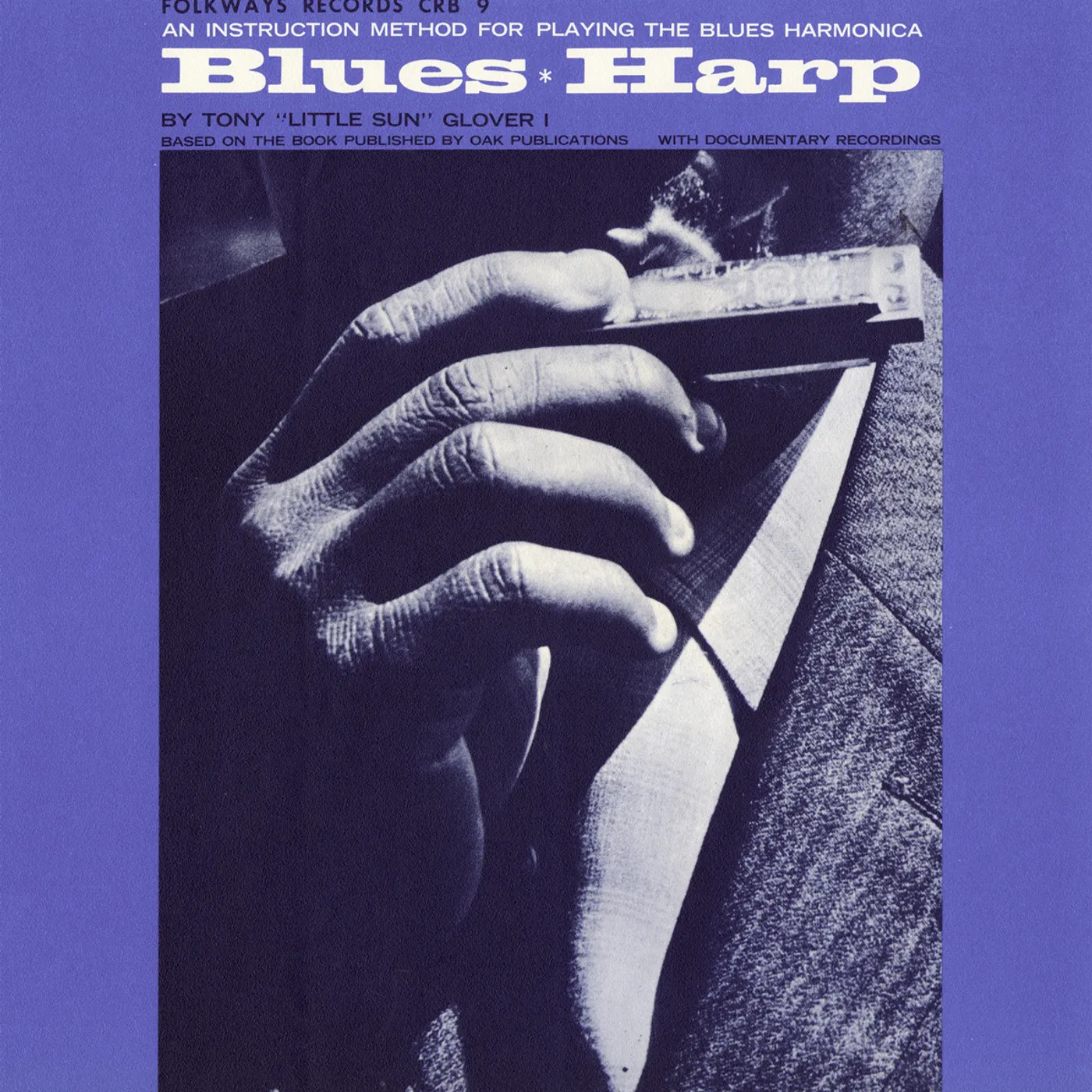 Tony Glover BLUES HARP: AN INSTRUCTION METHOD CD