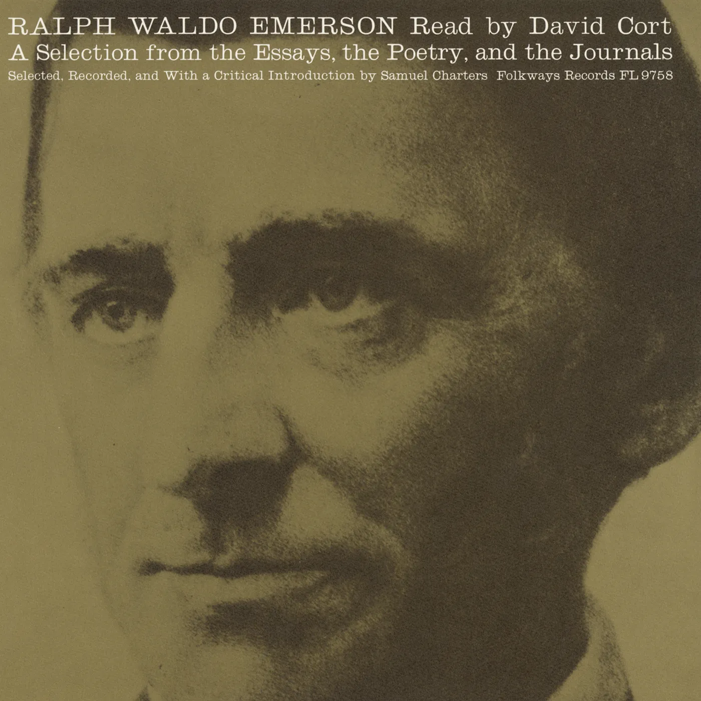 David Cort RALPH WALDO EMERSON: A SELECTION FROM THE ESSAYS CD