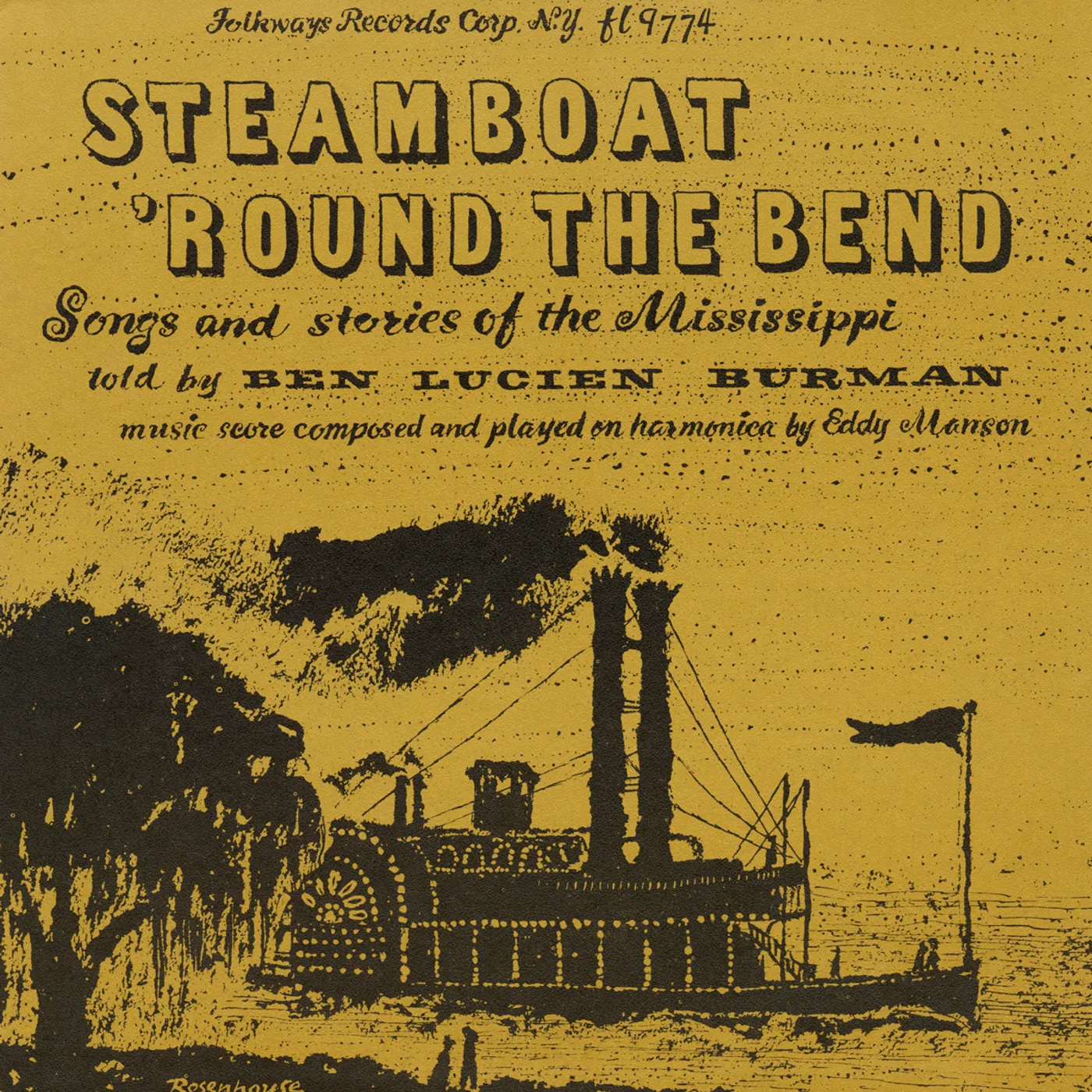 Ben Lucien Burman STEAMBOAT ROUND BEND: SONGS & STORIES MISSISSIPPI CD