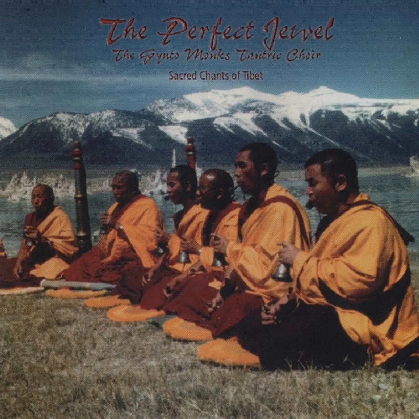 The Gyuto Monks THE PERFECT JEWEL: SACRED CHANTS OF TIBET CD