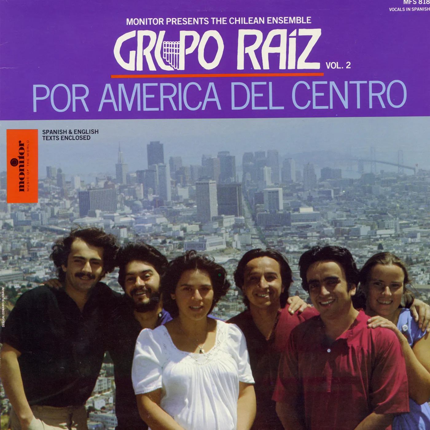 GRUPO RAIZ VOL. 2: POR AMERICA DEL CENTRO CD