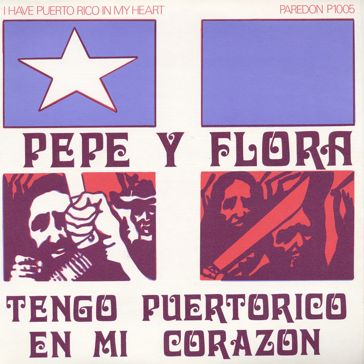 Pepe y Flora TENGO PUERTO RICO EN MI CORAZON CD