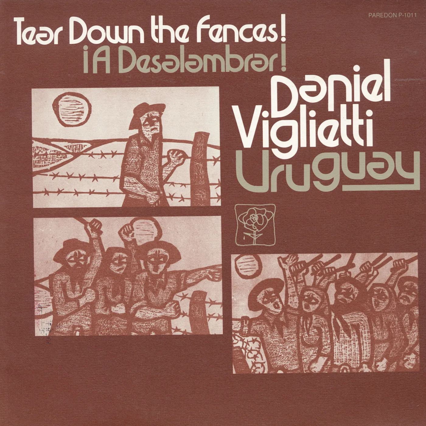Daniel Viglietti URUGUAY: A DESLAMBRAR TEAR DOWN THE FENCES CD
