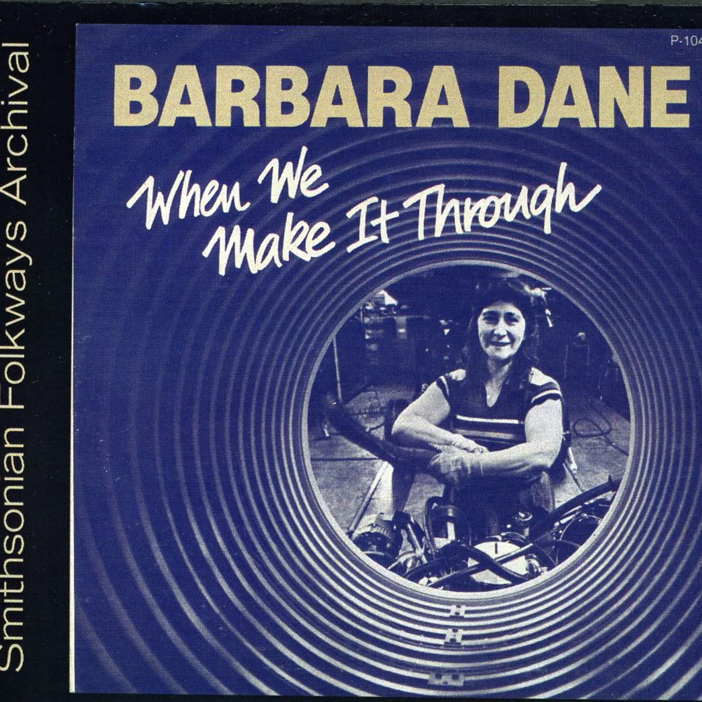 Barbara Dane WHEN WE MAKE IT THROUGH CD
