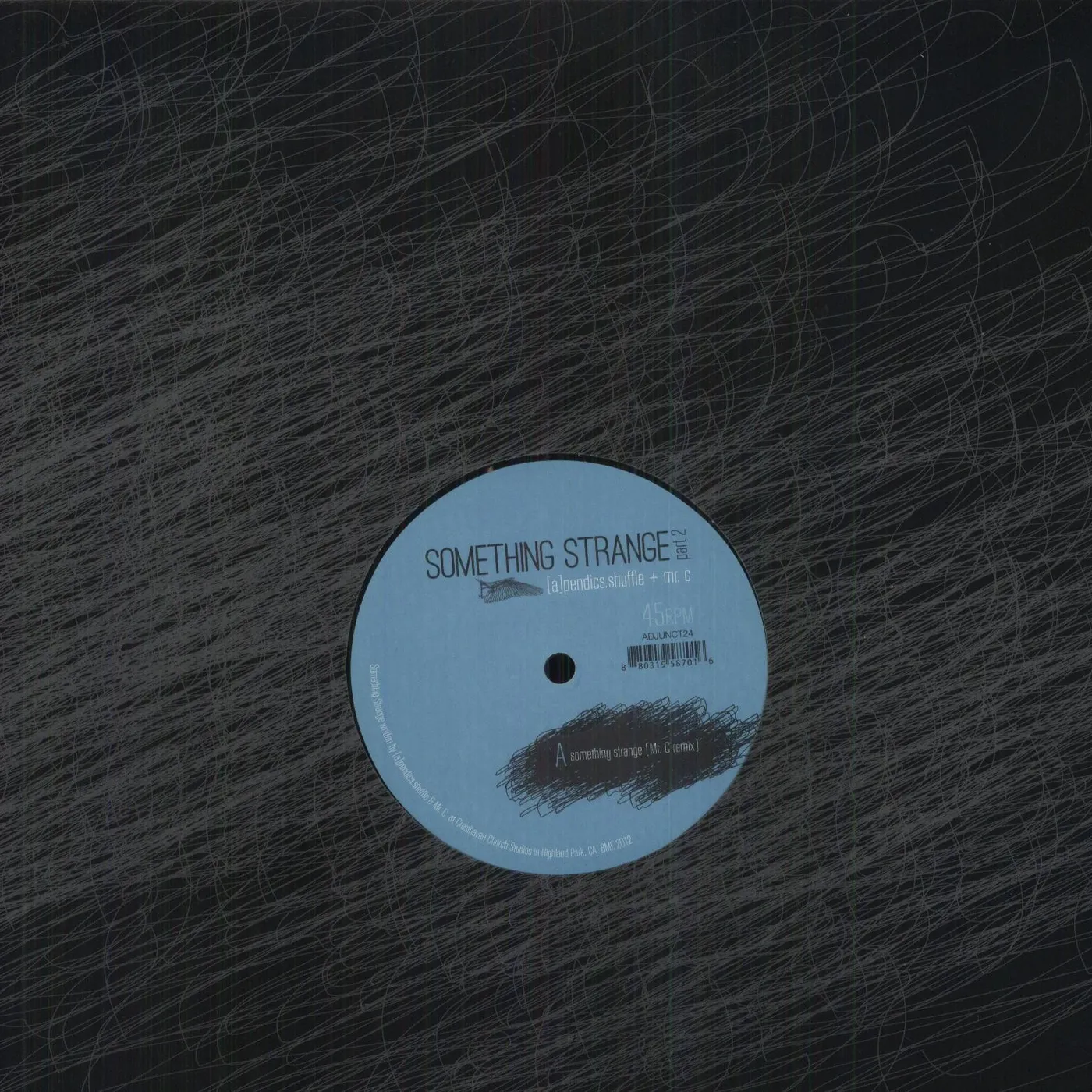 A Pendics.Shuffle & Mr. C SOMETHING STRANGE PART TWO Vinyl Record