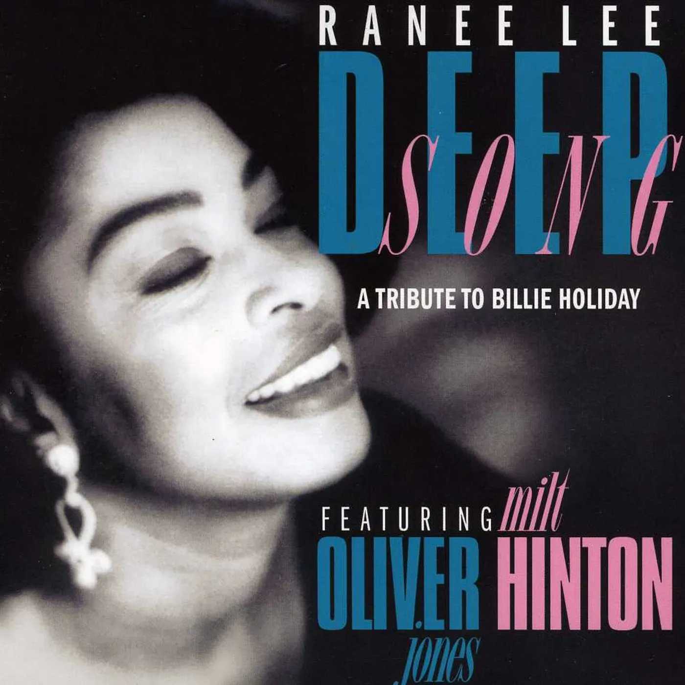Ranee Lee DEEP SONG: A TRIBUTE TO BILLIE HOLIDAY CD