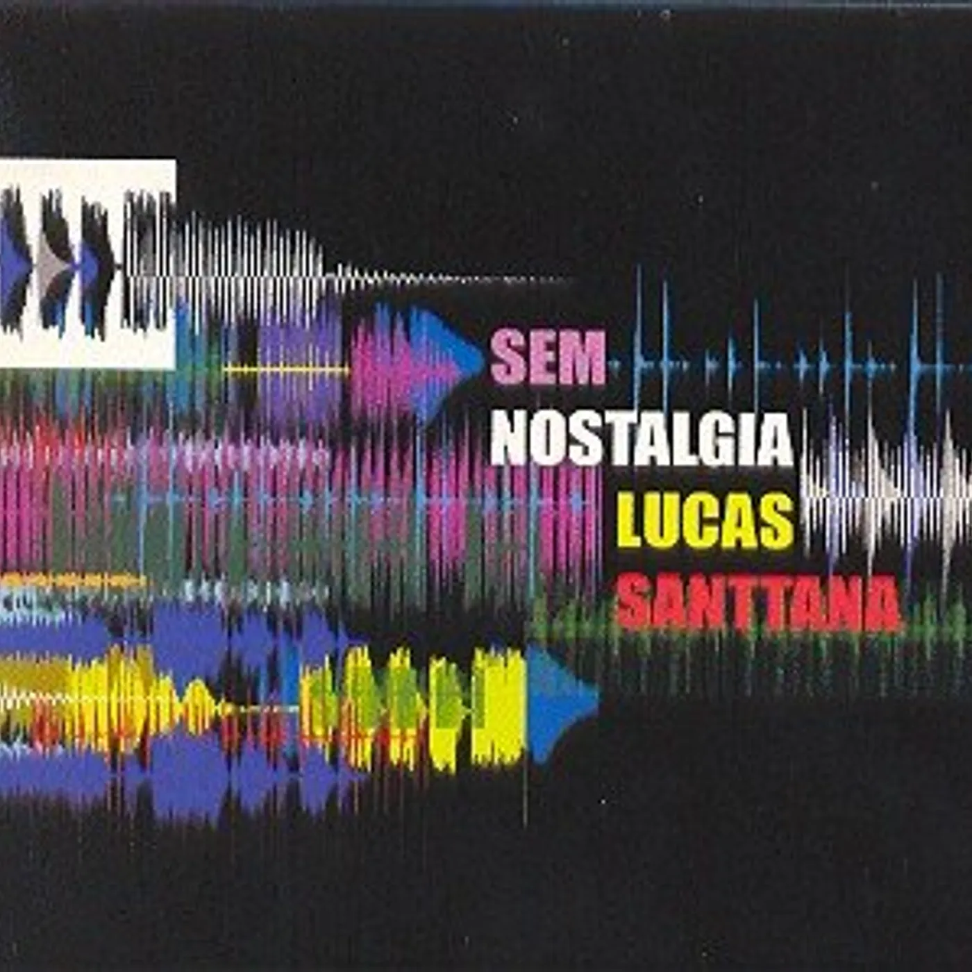 Lucas Santtana SEM NOSTALGIA CD