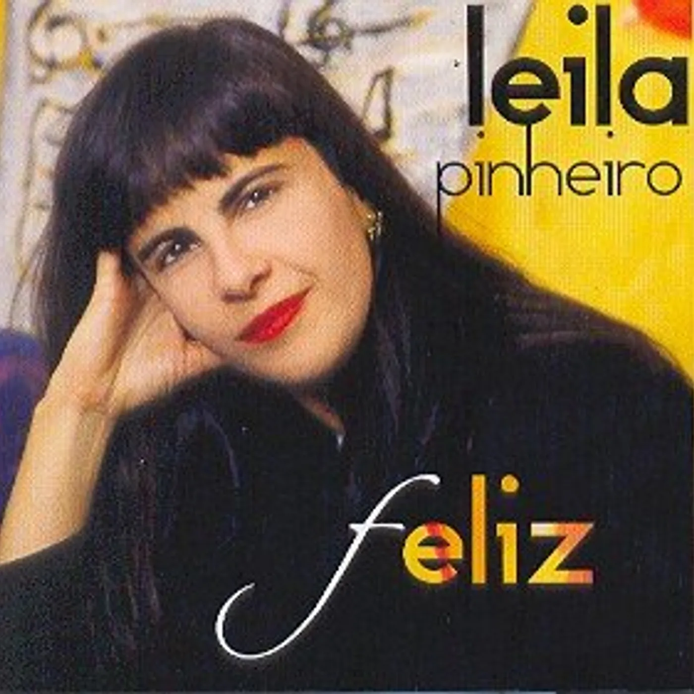 Leila Pinheiro FELIZ: BEST OF CD