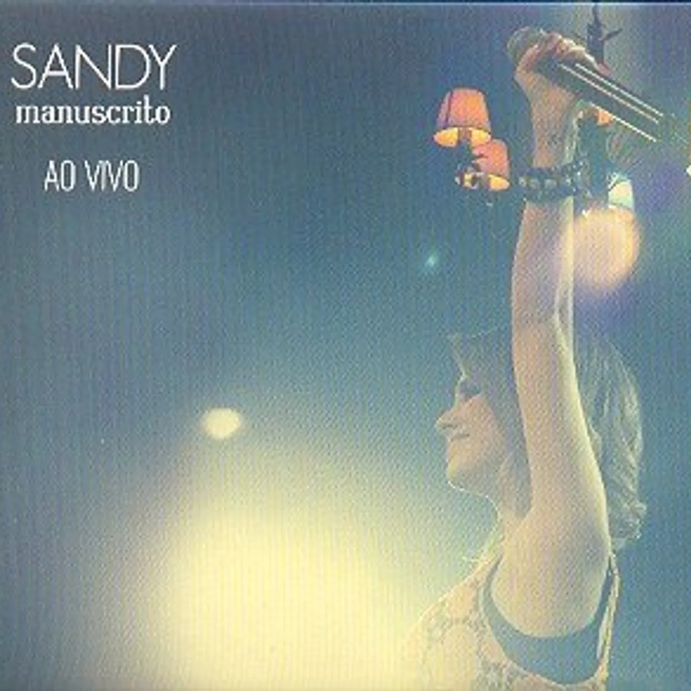 Sandy MANUSCRITO AO VIVO CD