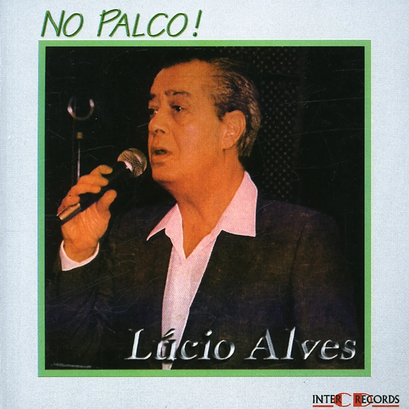Lucio Alves NO PALCO CD