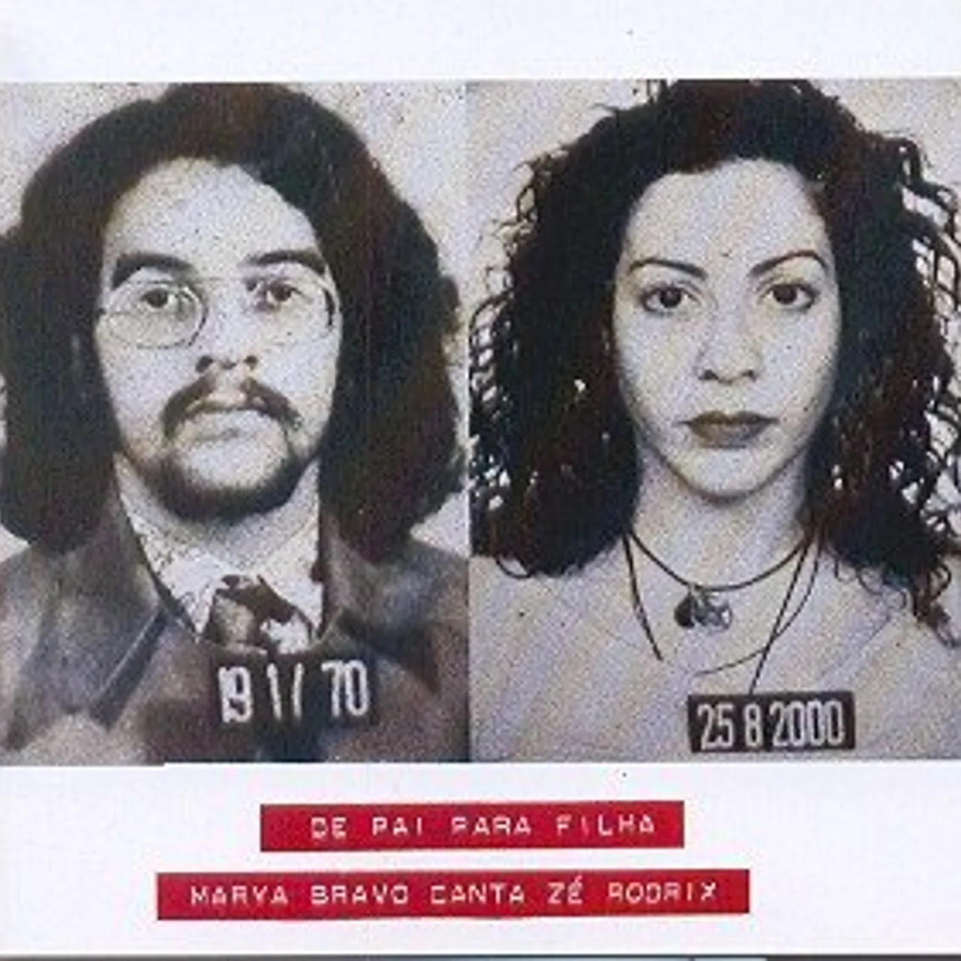 Marya Bravo DE PAI PARA FILHA: CANTA ZE RODRIX CD