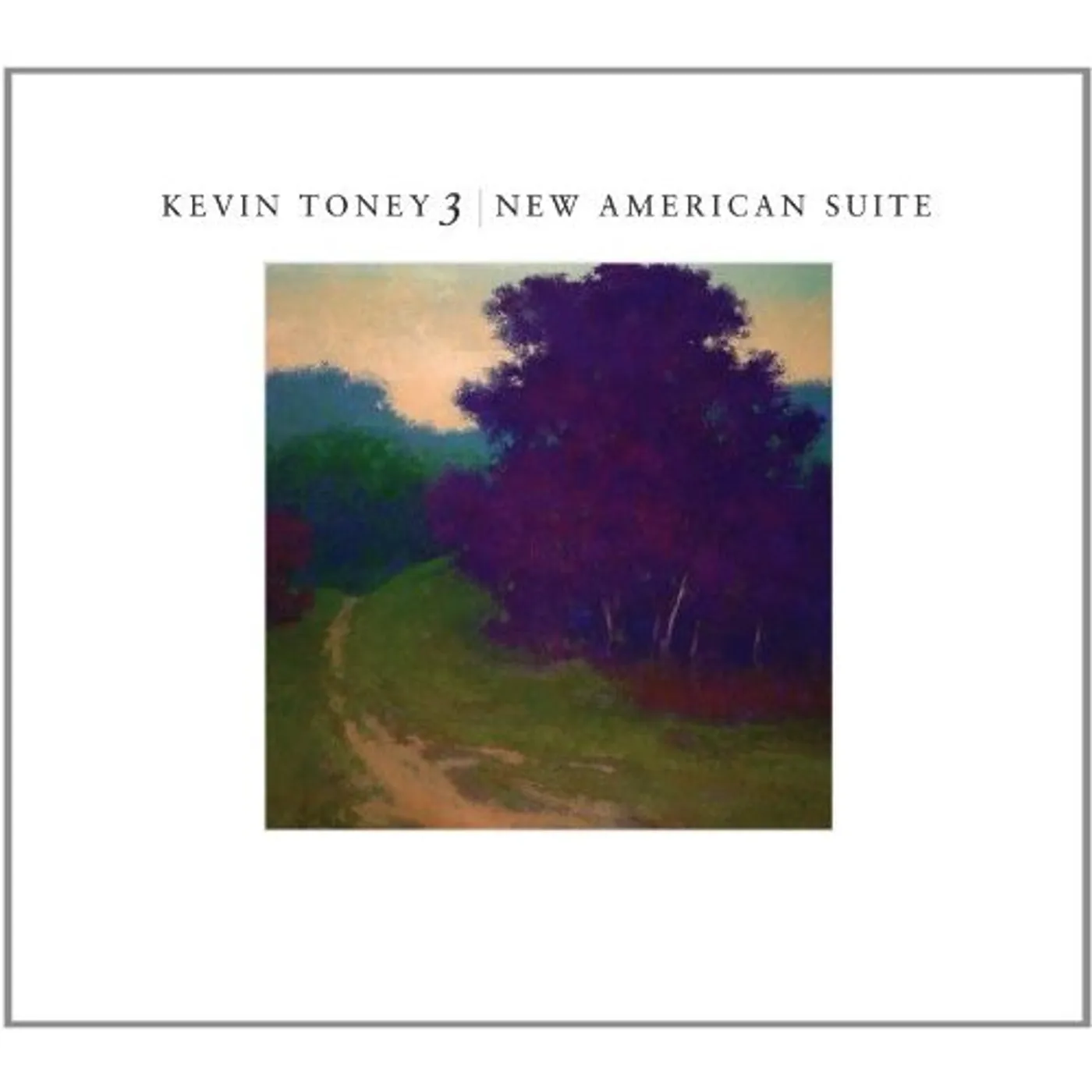 Kevin Toney NEW AMERICAN SUITE CD