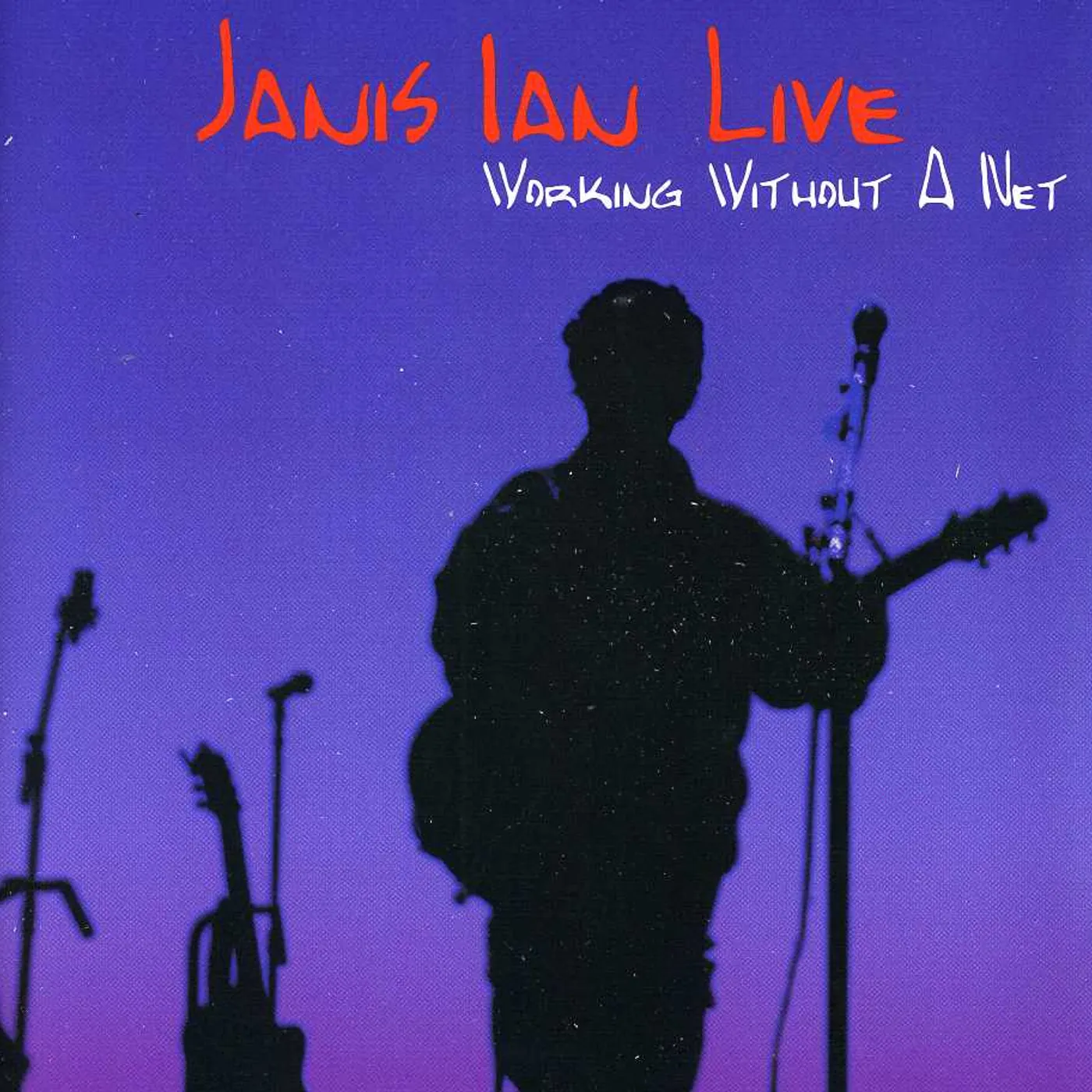 Janis Ian LIVE: WORKING WITHOUT A NET CD