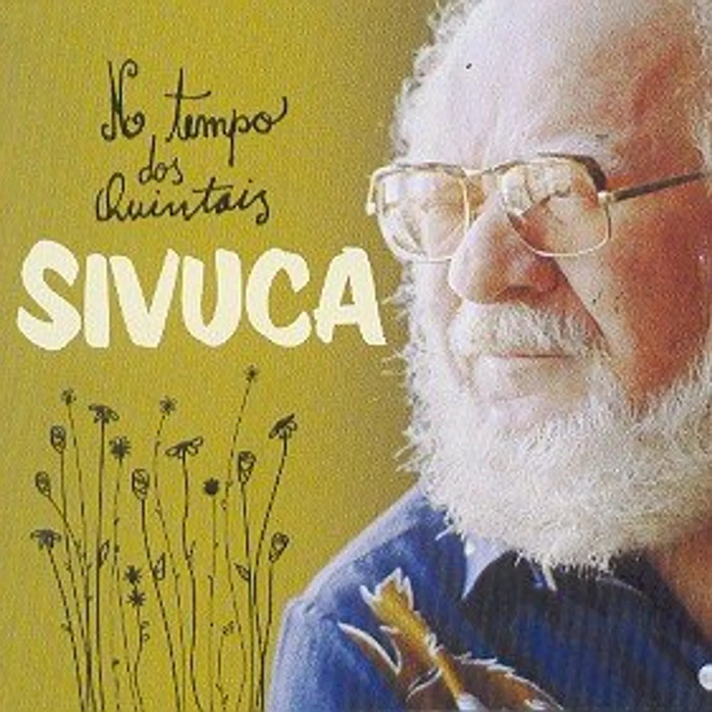 Sivuca NO TEMPO DOS QUINTAIS CD