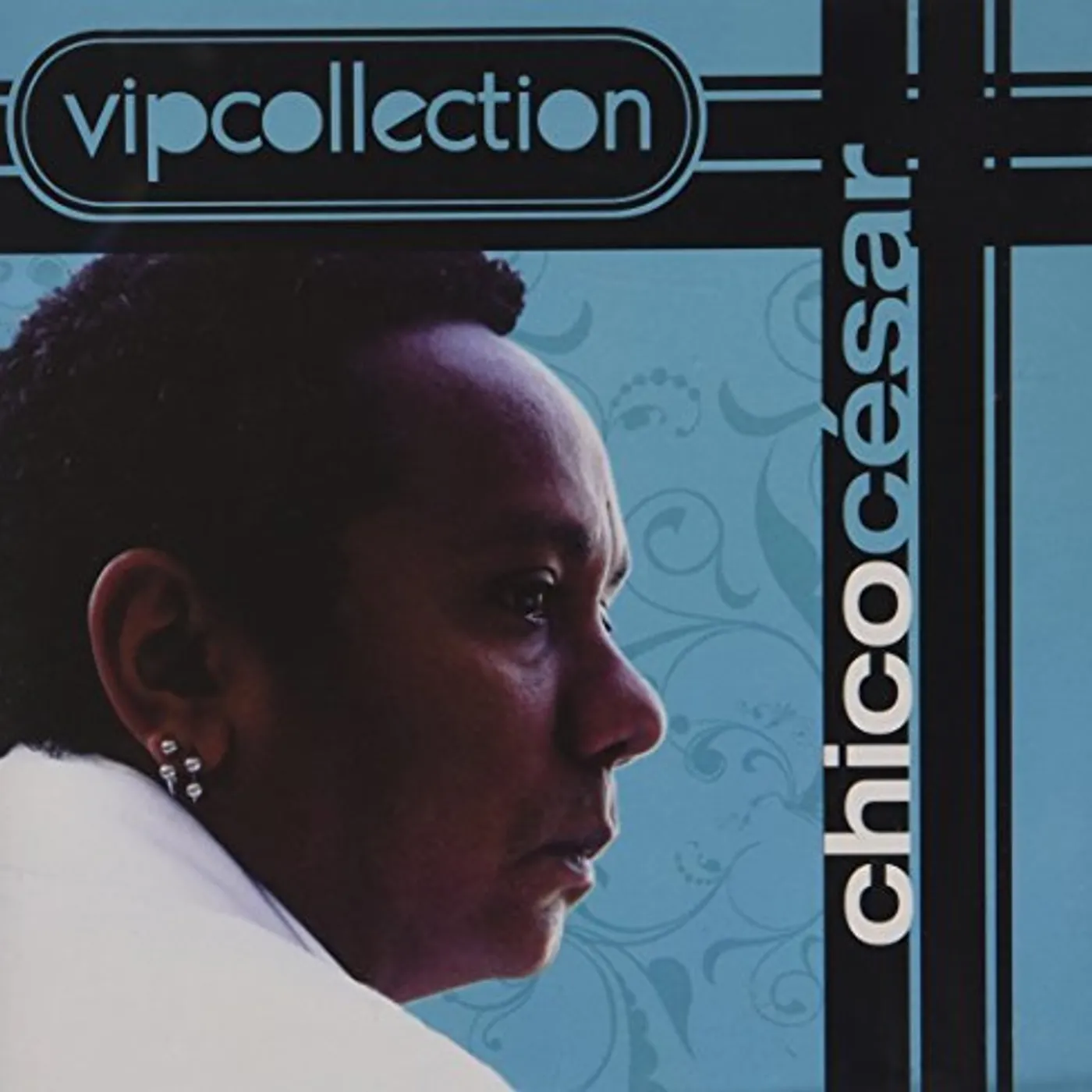 Chico Cesar VIP COLLECTION CD
