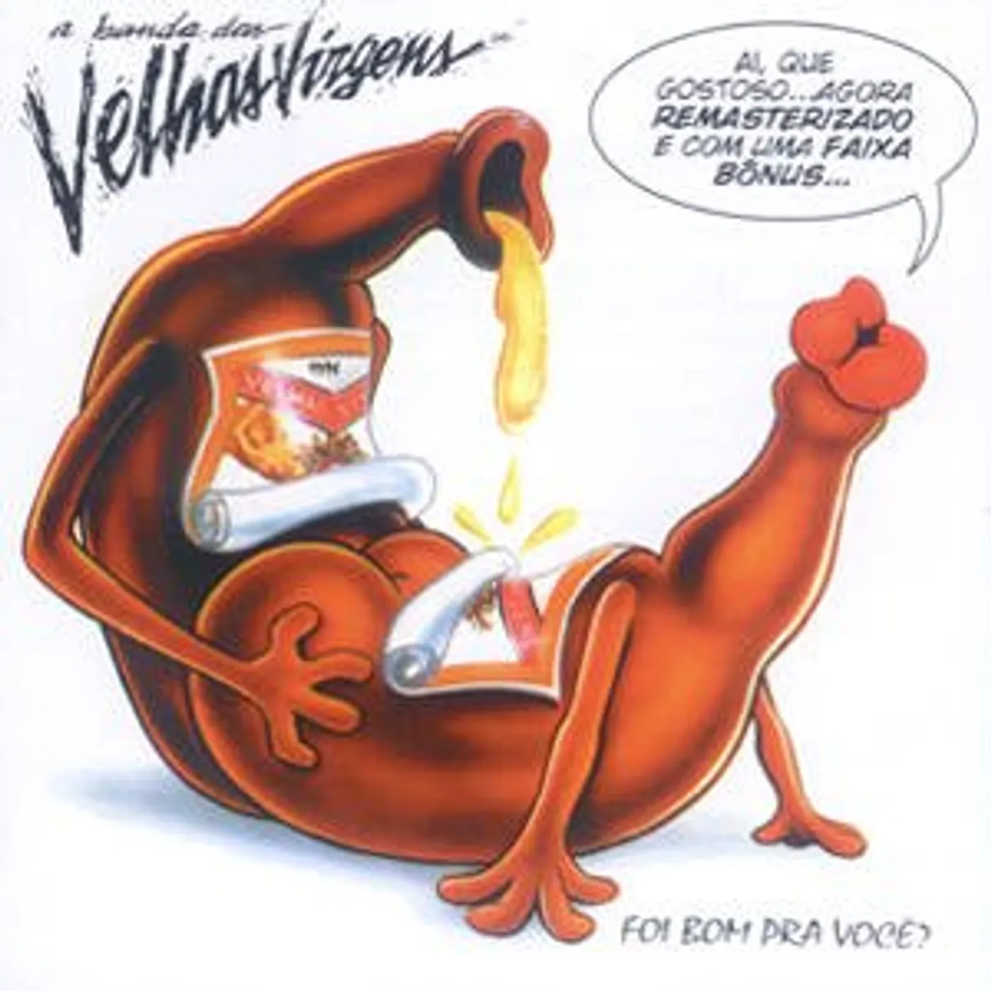 Velhas Virgens FOI BOM PRA VOCE CD