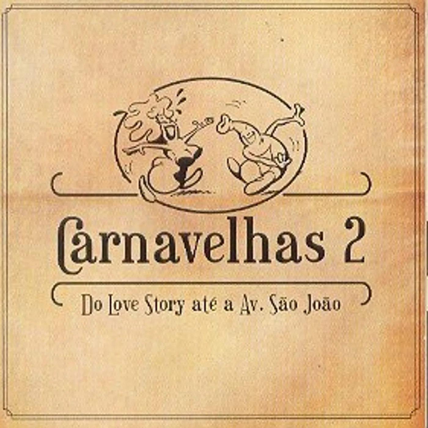 Velhas Virgens CARNAVELHAS 2 CD