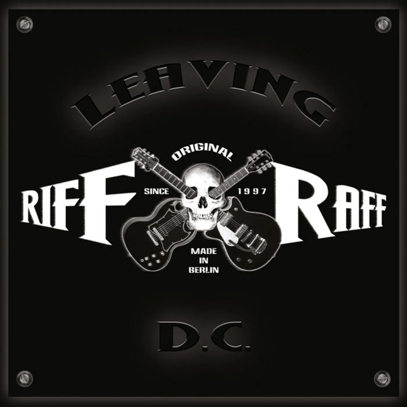 Riff Raff LEAVING D.C. CD